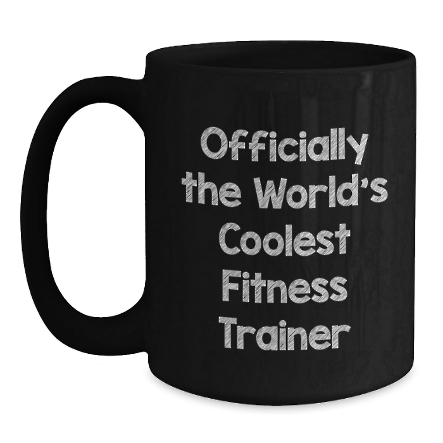 Funny Fitness Trainer Gifts for Men, Black Coffee Mug from Friends - Officially The World's Coolest Fitness Trainer Mugs for Fitness Trainers - Main