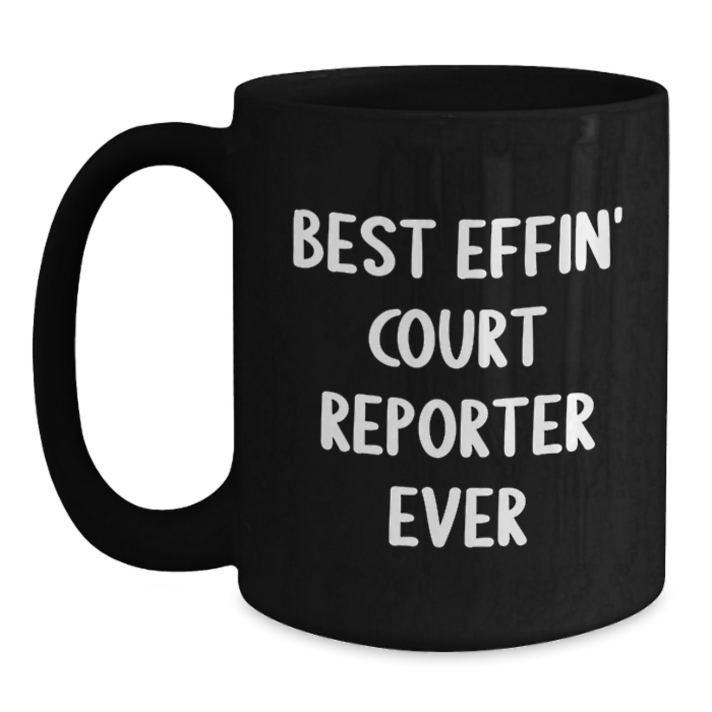 Funny Court Reporter Gifts for Him, Court Reporter Christmas Unique Mugs Best Effin' Court Reporter Ever, Court Reporter Black Coffee Mugs for Men - Main