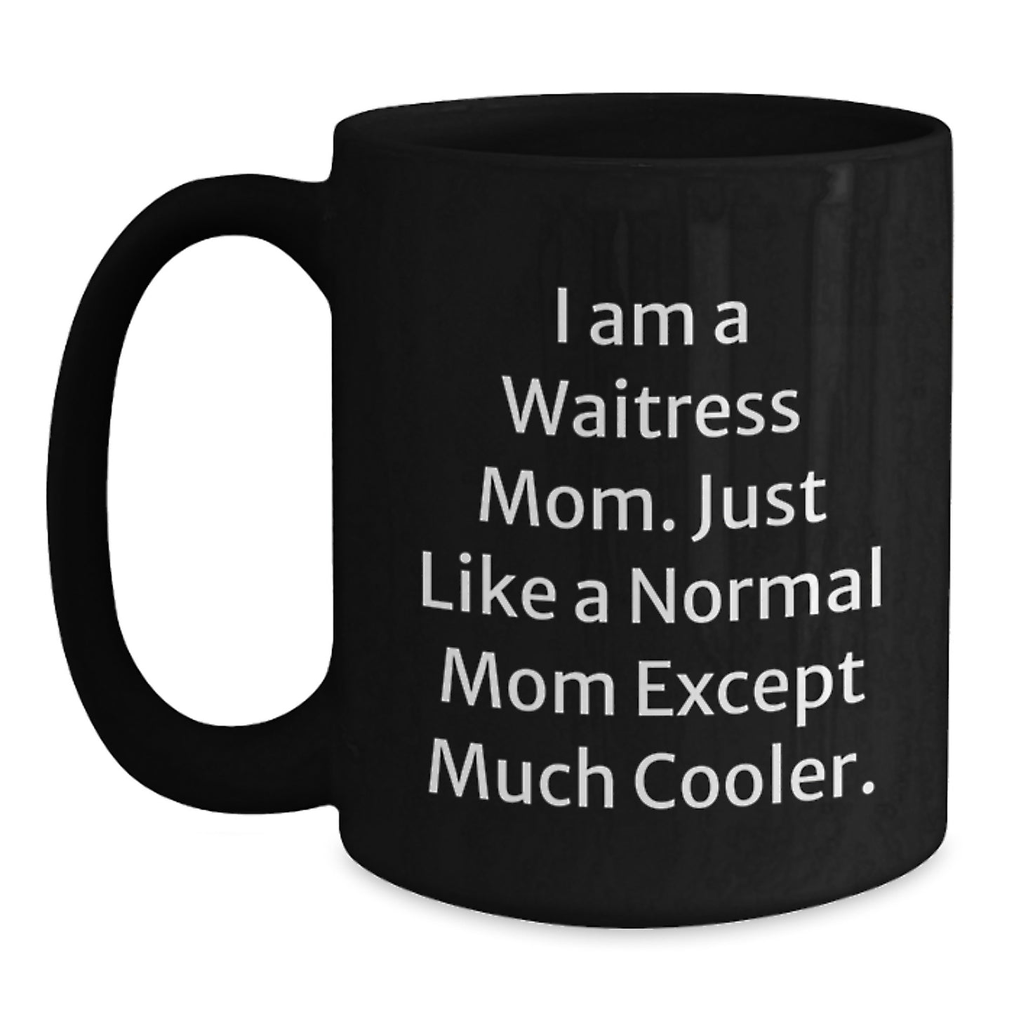 Gifts from Men for Waitress Friends and Family - Funny Black Coffee Mug for Women Valentine's Unique Gifts - Main
