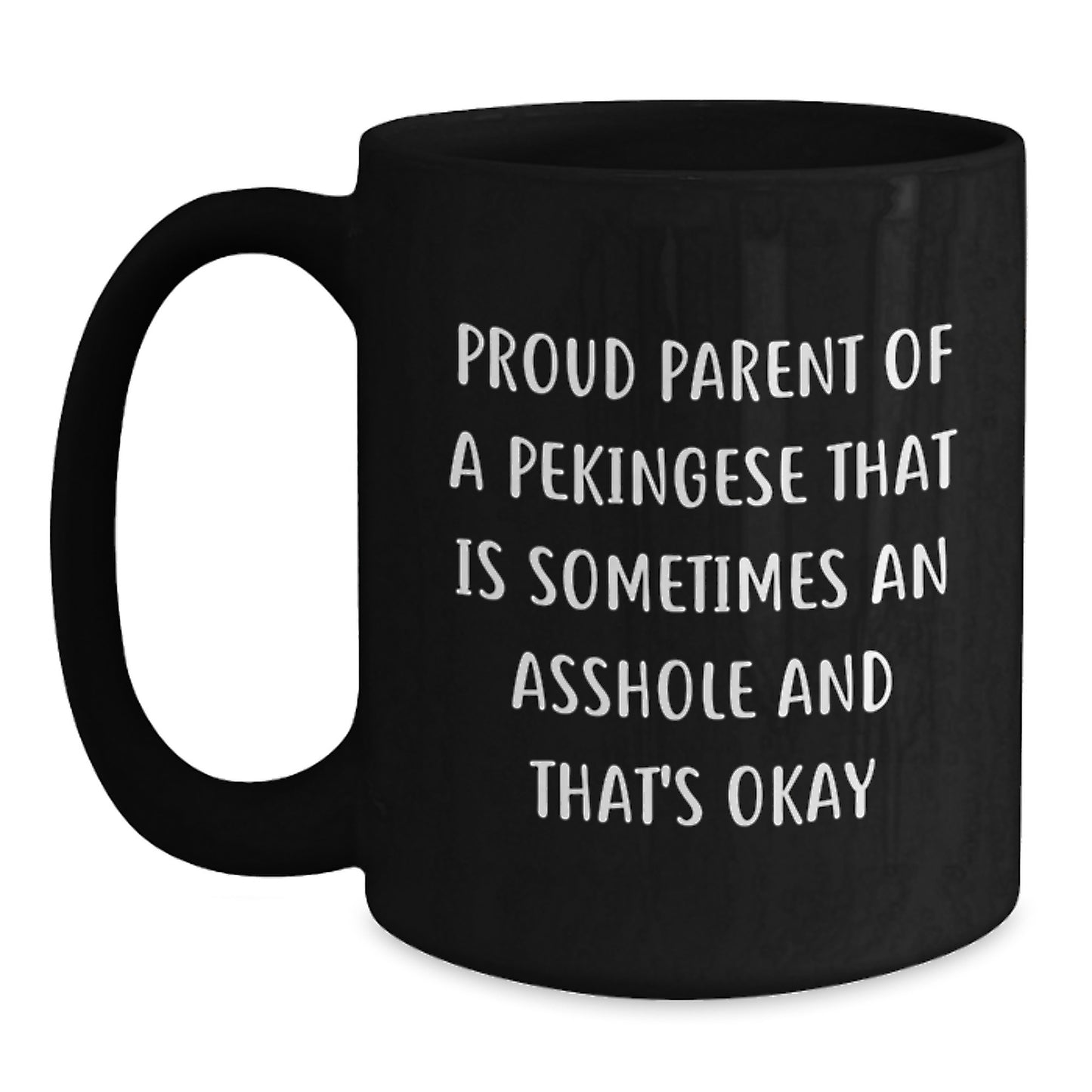 Funny Pekingese Dog Mom Black Coffee Mug for Women - Gifts from Mom to Daughter, Perfect for Mother's Day Unique Gifts - Main