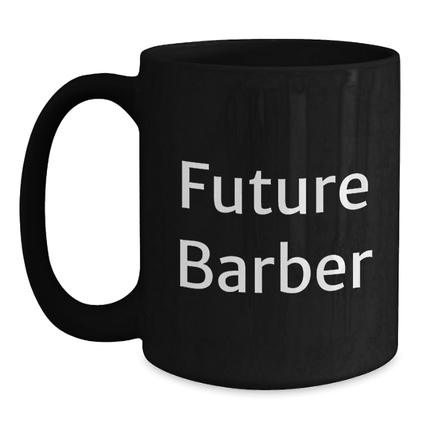 Funny Quote Gifts for Barber, Unique Christmas Barber Gifts, Black Coffee Mug for Barber, Future Barber Gifts from Friends - Main