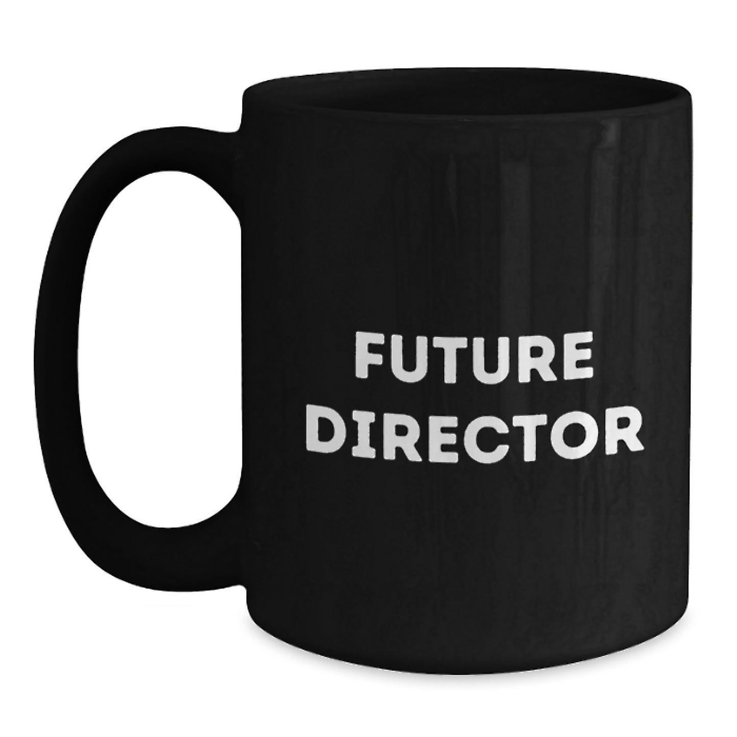 Funny Gifts from Men to Future Director Black Coffee Mug for Christmas Unique Presents - Main