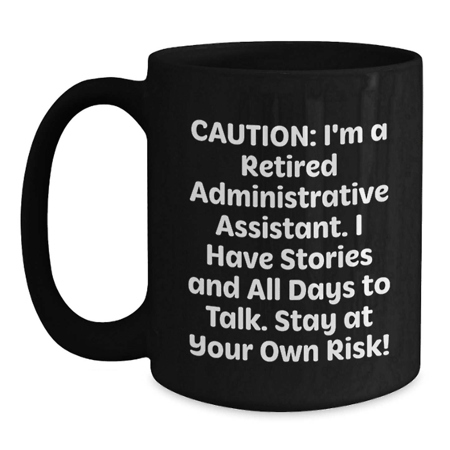Funny Administrative Assistant Black Coffee Mug Gifts from Friends for Coworkers Christmas Unique Presents - Main