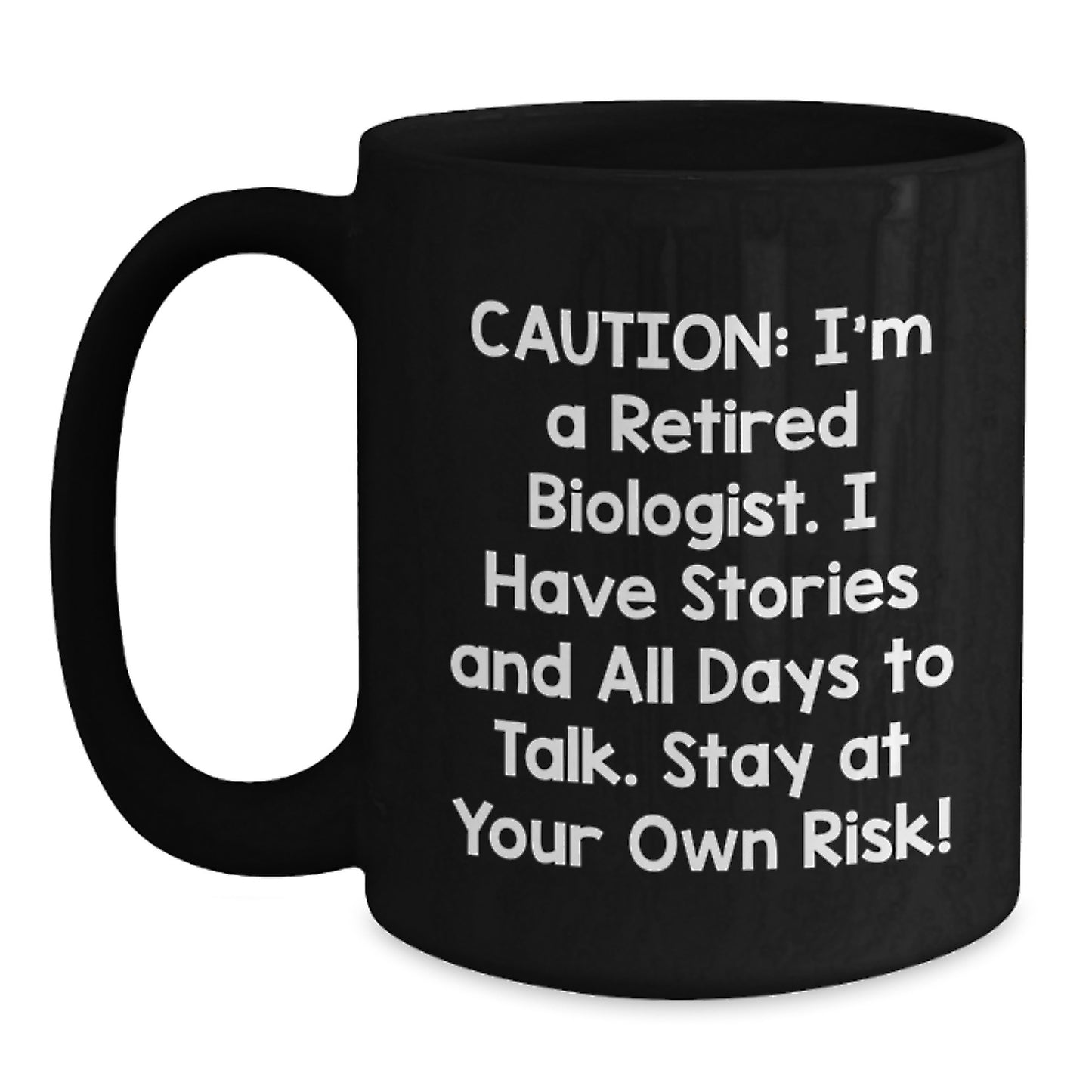 Funny Biologist Birthday Black Coffee Mug Gifts from Friends to Biologist Men Women - Main