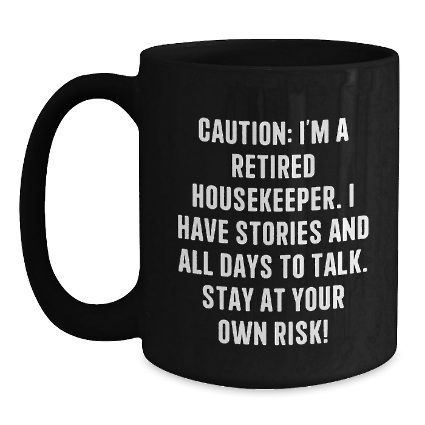 Funny Housekeeper Gifts for Women, Black Ceramic Coffee Mug, Caution Warning Sign for Housekeeper Humor, Christmas Unique Presents - Main