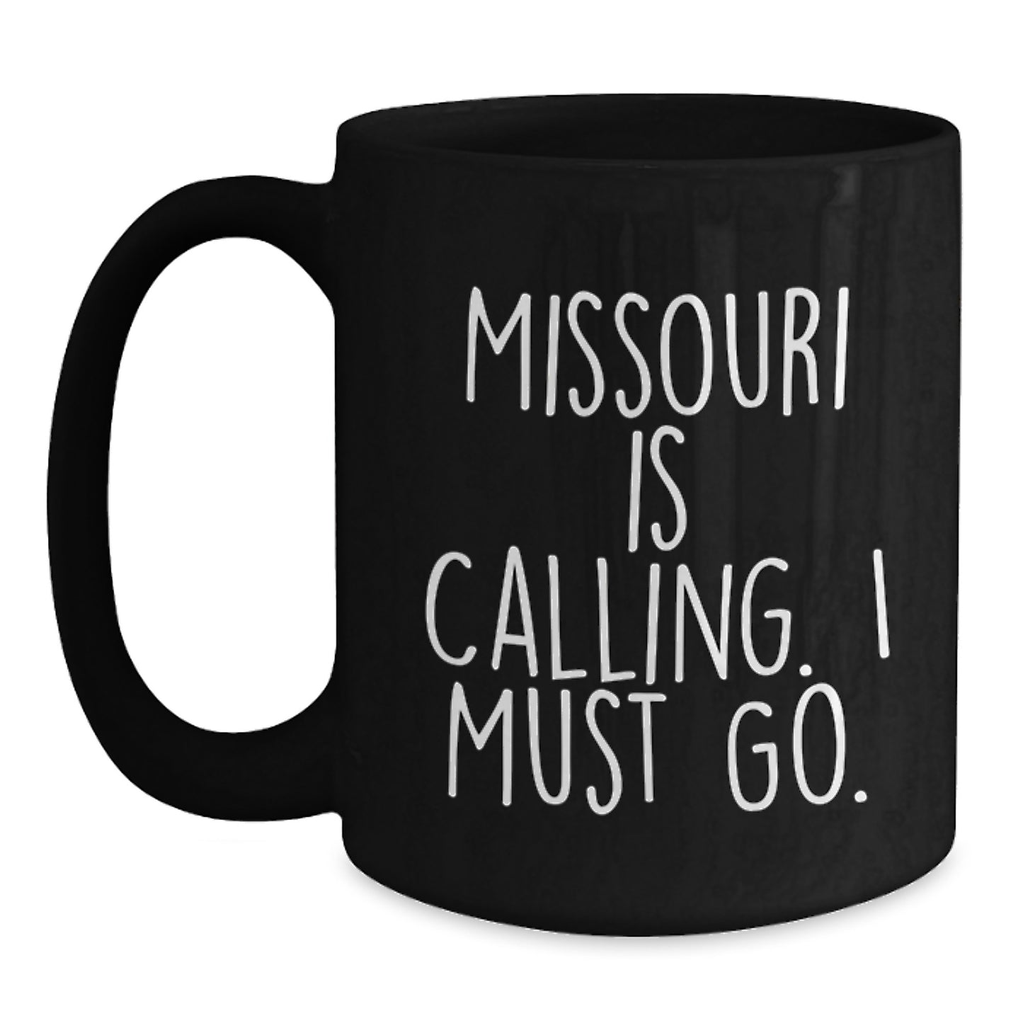 Missouri Gifts for Friends, Black Coffee Mugs with Funny Quote 'Missouri Is Calling. I Must Go.' - Christmas Unique Gifts from Family - Main