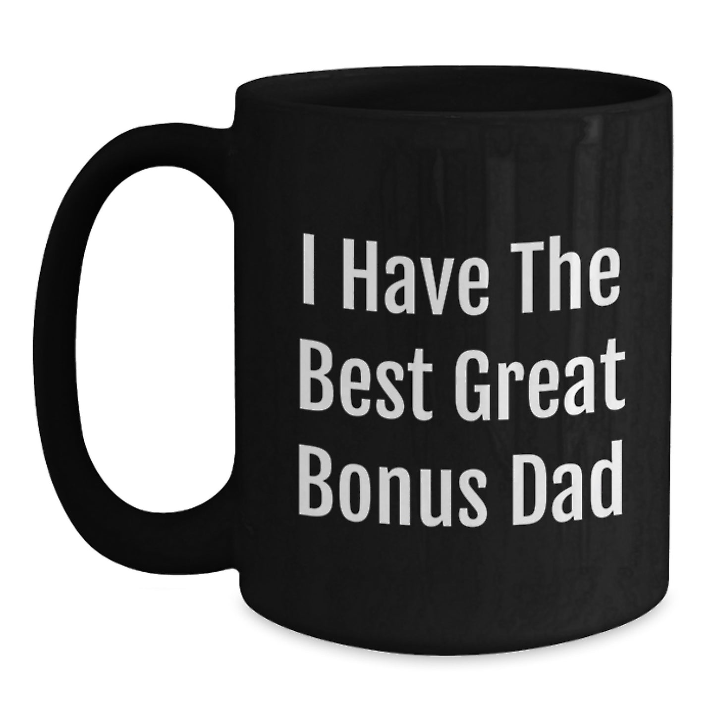 Funny Bonus Dad Gift for Men, Best Black Coffee Mug, Great Dad's Birthday Unique Gifts from Family - Main
