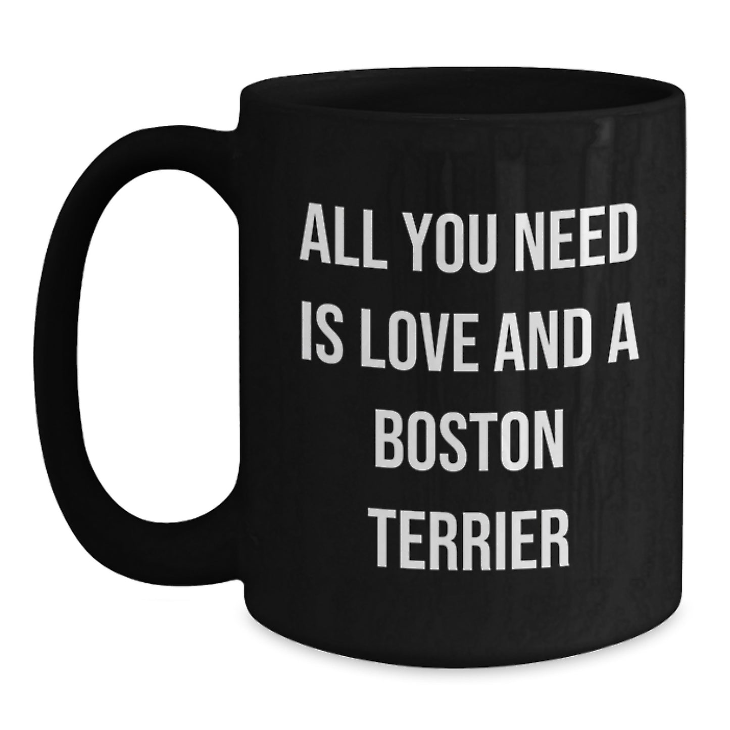 Funny Boston Terrier Dog Birthday Unique Gifts for Men - Black Coffee Mug from Friends - Main