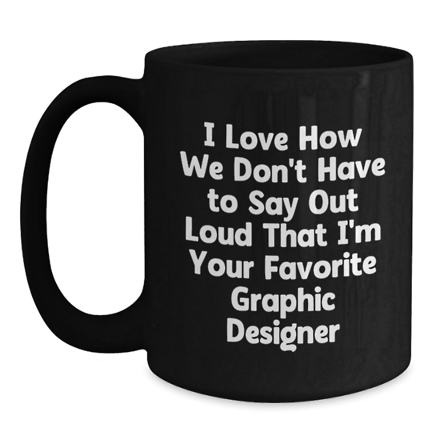 Graphic Designer Gifts, Funny Black Coffee Mug, Gifts from Friends for Favorite Designer, Unique Graduation Cheers - Main