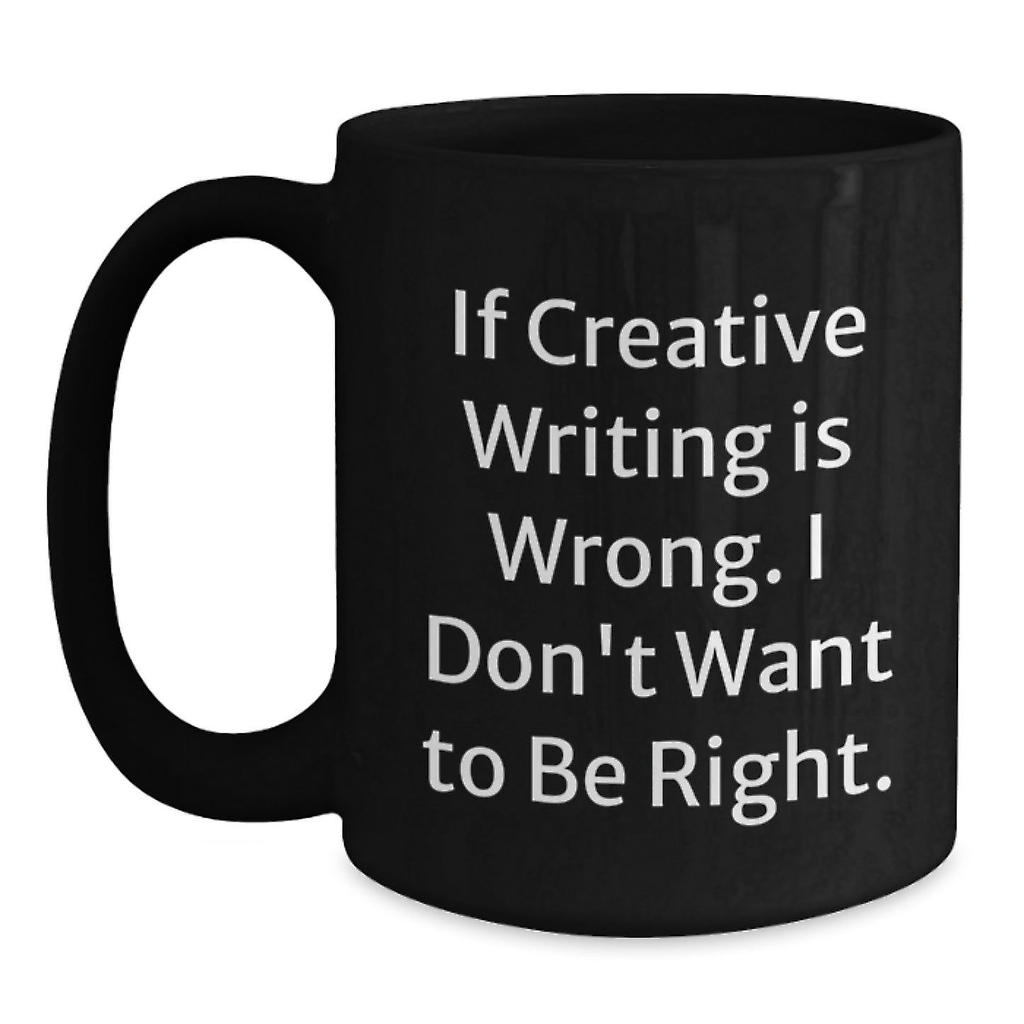 Creative Writing Gifts from Friends - Funny Quote Black Coffee Mugs for Graduation or Unique Gifts for Creative Writing Enthusiasts - Main