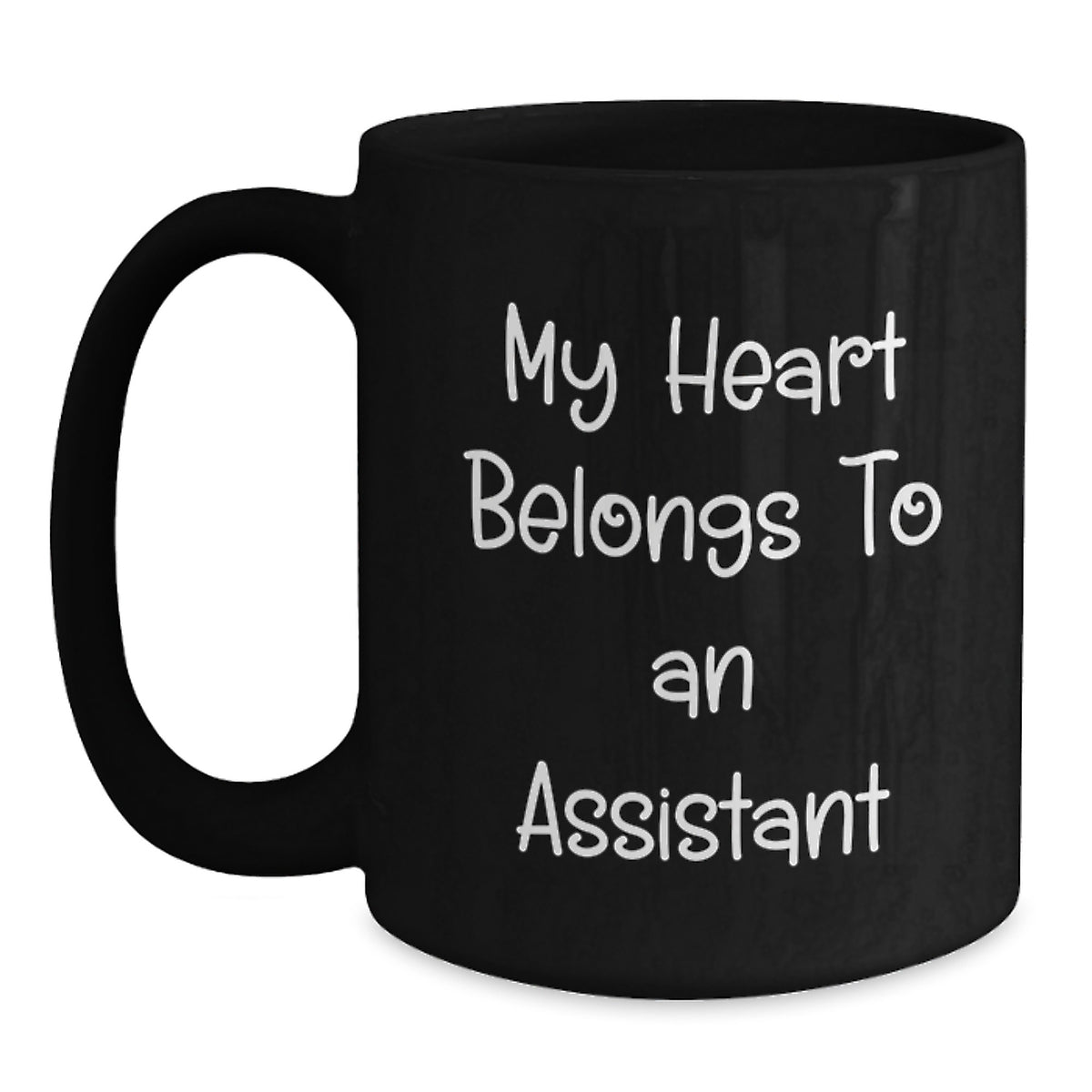 Funny Gift for Assistant Lovers, My Heart Belongs To An Assistant Christmas Unique Gifts from Men, Black Coffee Mug - Main