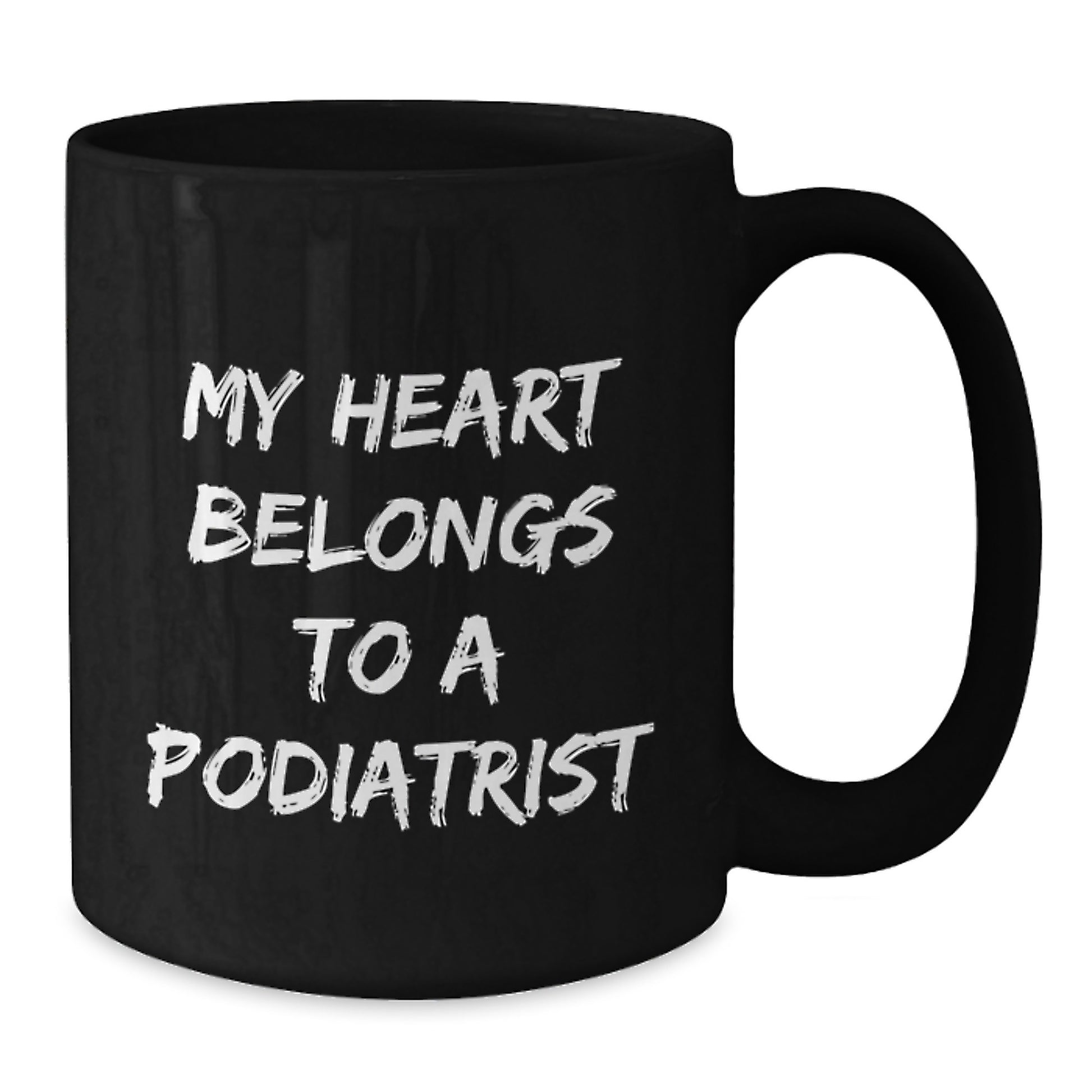 Funny Podiatrist Gifts for Podiatrist from Friends, Black Coffee Mug with My Heart Belongs To A Podiatrist Quote, Unique Christmas Unique Gifts for Men - Additional