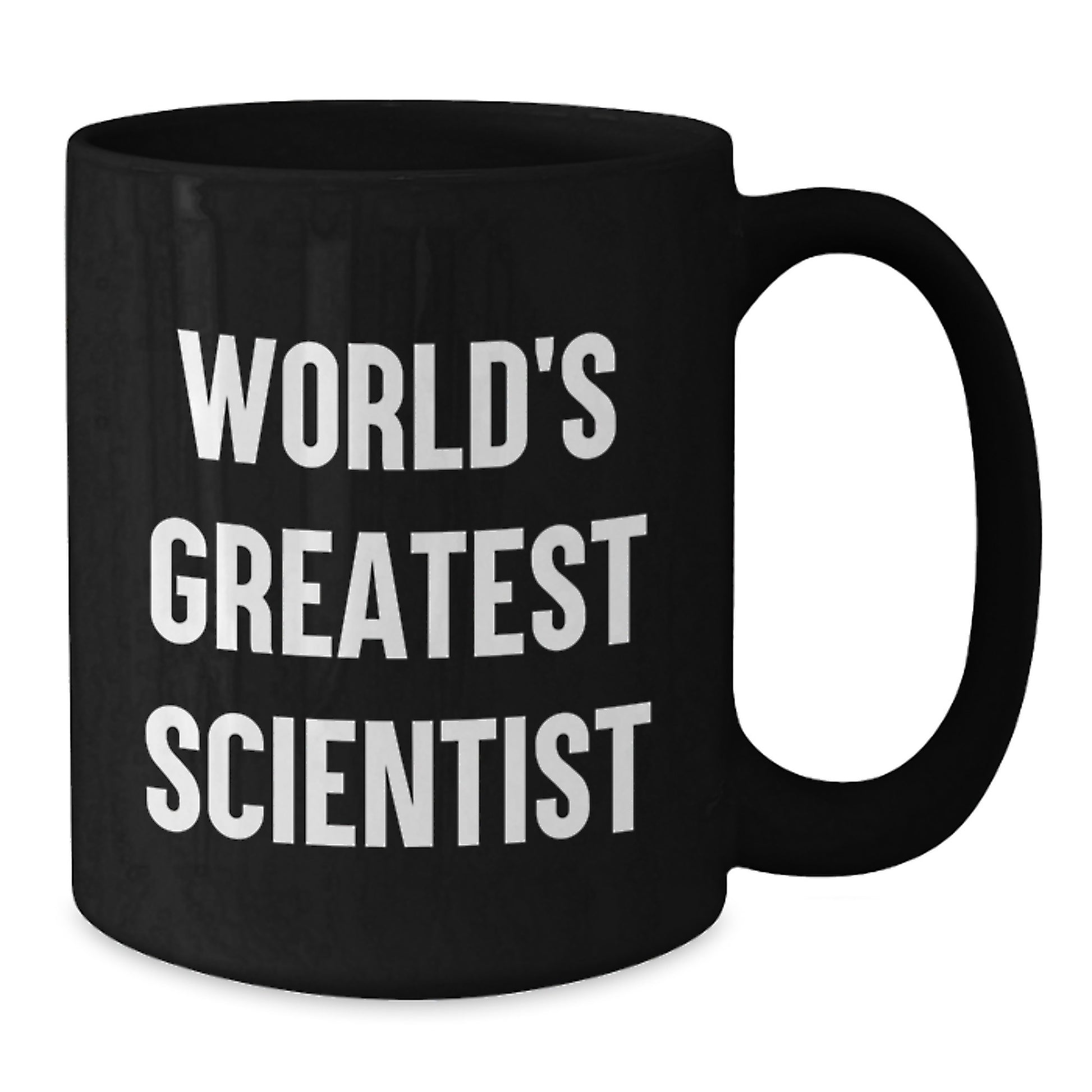 Funny Scientist Quote Gifts from Mom to World's Greatest Scientist Black Coffee Mug - Additional