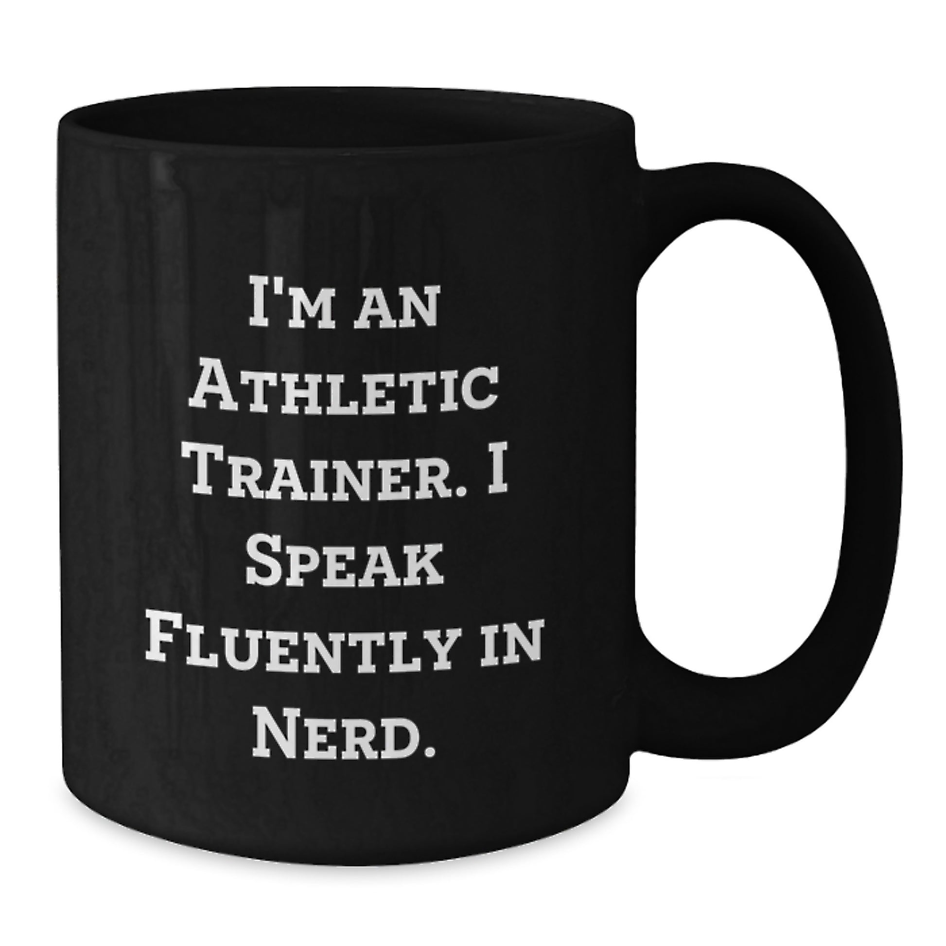Funny Athletic Trainer Quote Black Coffee Mug Gifts from Friends for Men, Unique Christmas Unique Gifts for Athletic Trainers, genius Mug - Additional