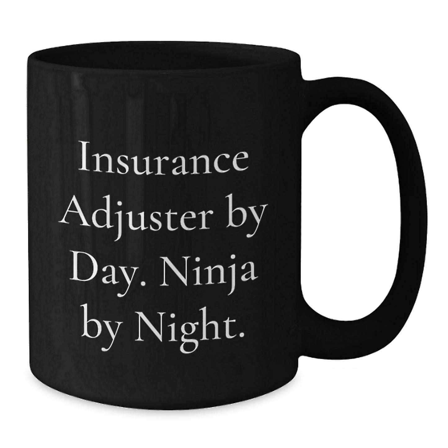 Insurance Adjuster Ninja Coffee Mug Gifts from Friends for Birthday - Additional