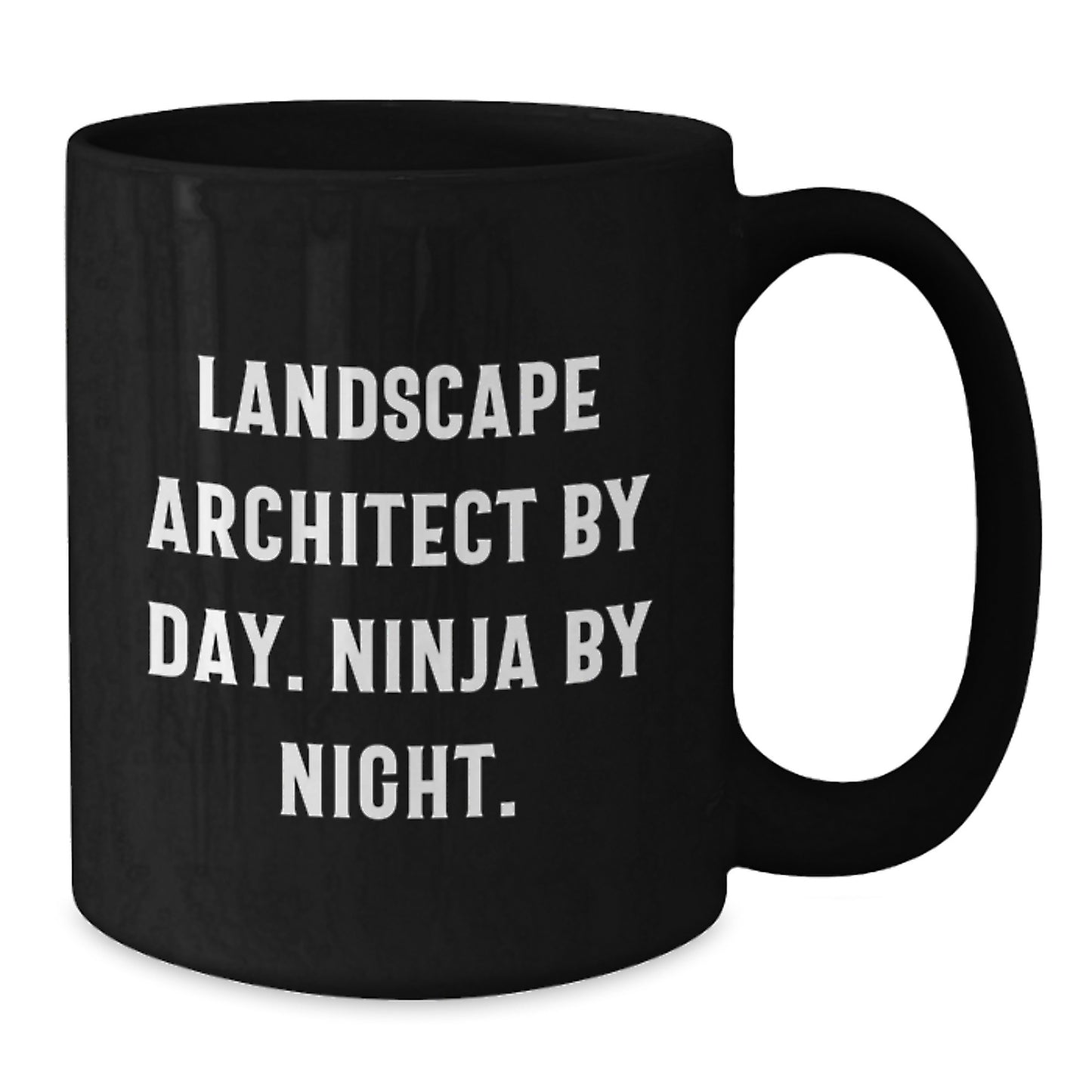 Funny Landscape Architect Quotes Black Coffee Mugs Gifts for Him from Friends Birthday Unique Ideas - Additional