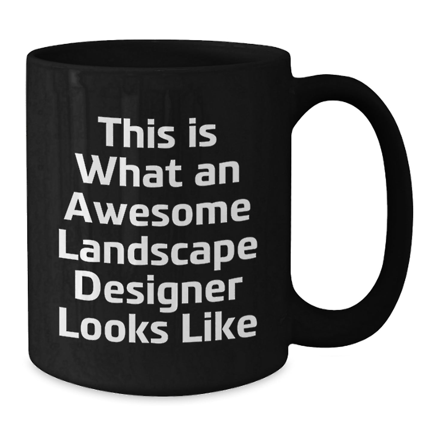 Funny Landscape Designer Gifts from Friends, Black Coffee Mug for Landscape Designer, Christmas Unique - Additional