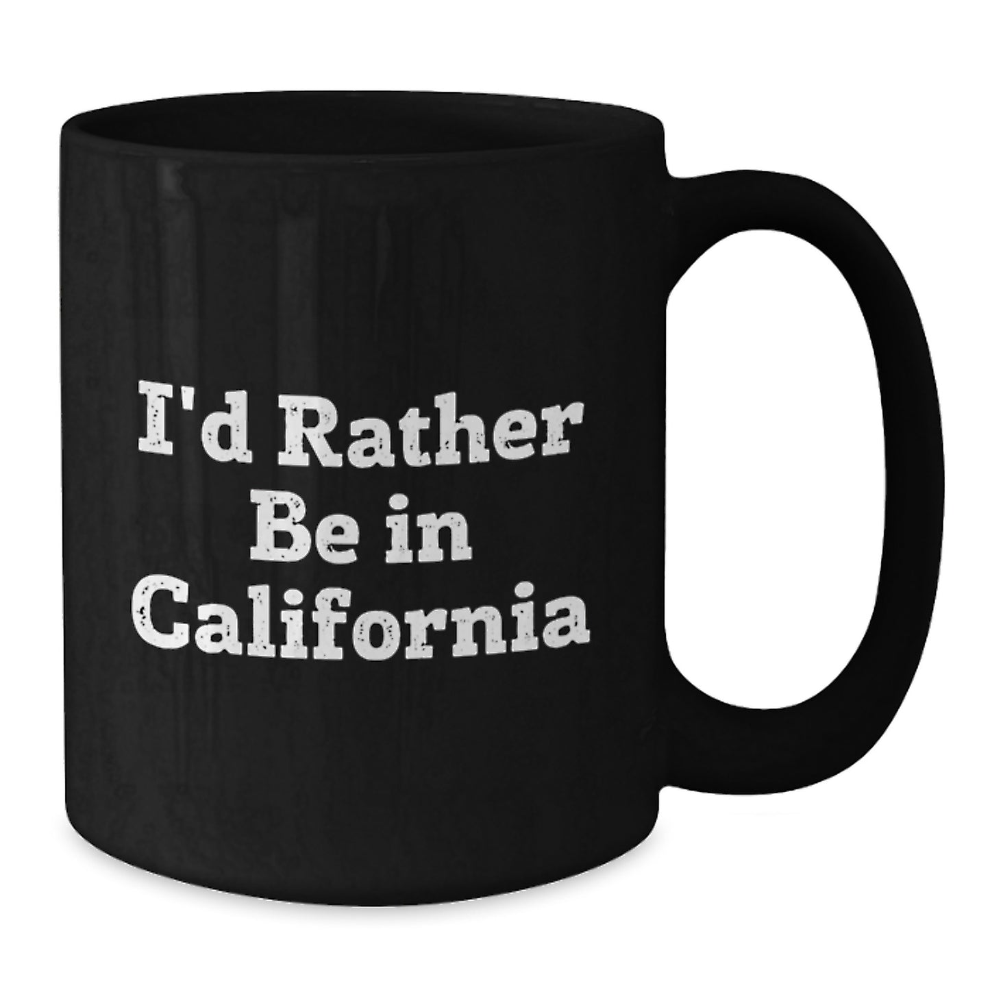 California Gifts from Friends Funny Black Coffee Mug for California Lover, Perfect Christmas Unique Gift Ideas for Men Women Friends Family - I'd Rather Be In California - Additional