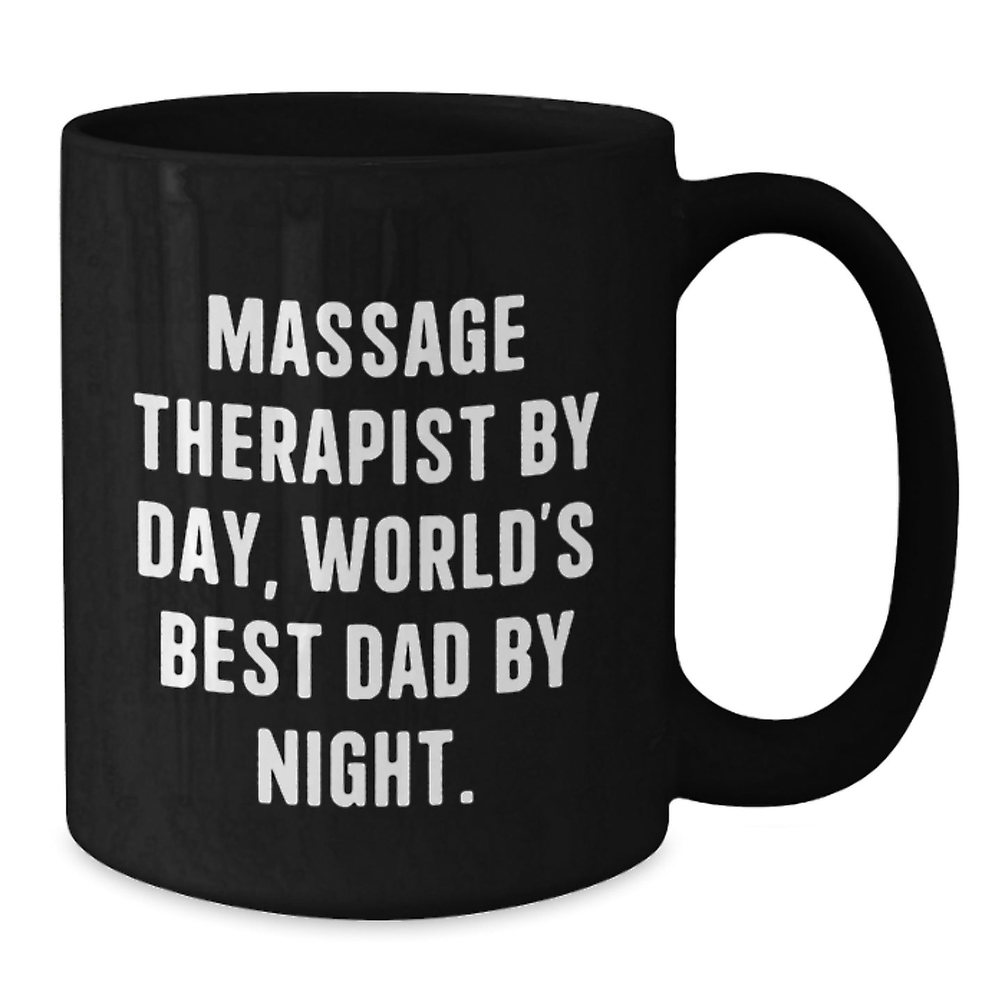 Funny Massage Therapist Gifts from Men to Massage Therapist By Day, World's Best Dad By Night. on Birthday Unique Gifts for Him - Additional