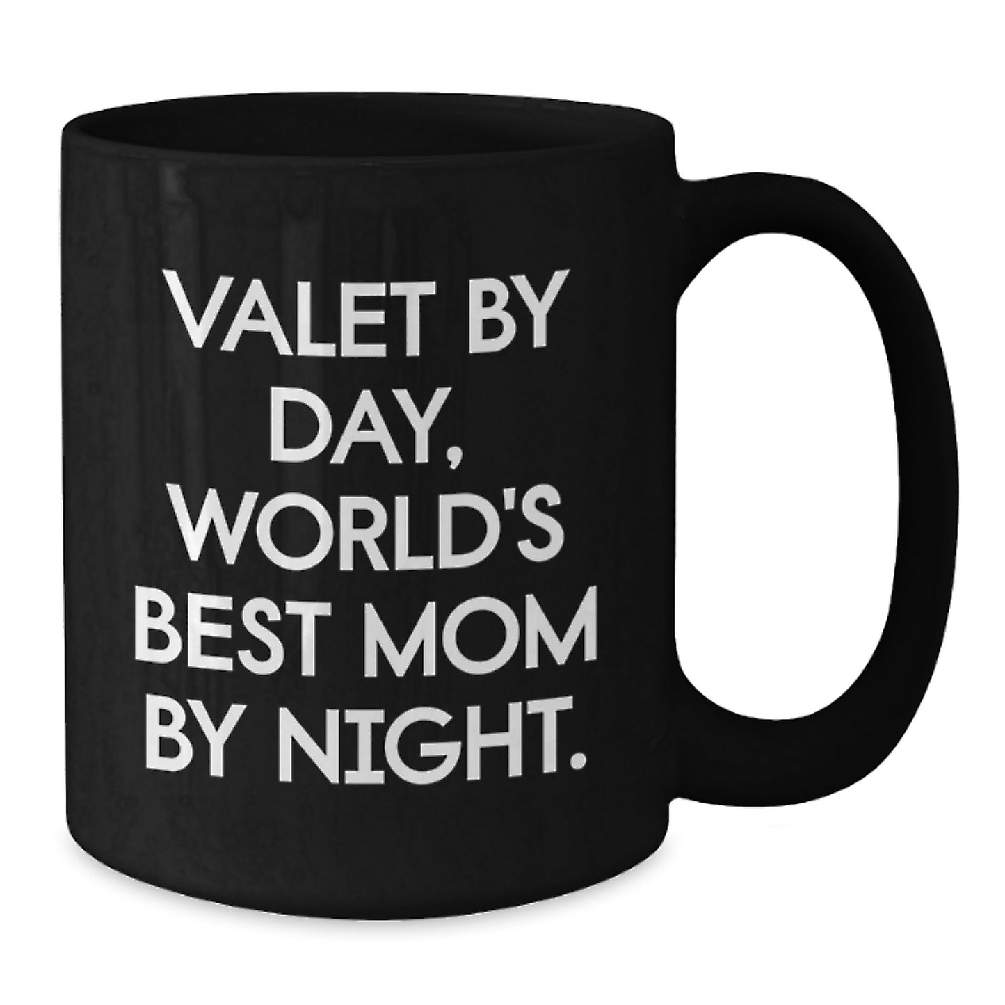 Valet Gifts from Mom - Funny Black Coffee Mugs for Birthday, World's Best Mom Quote, Gifts for Valet - Additional