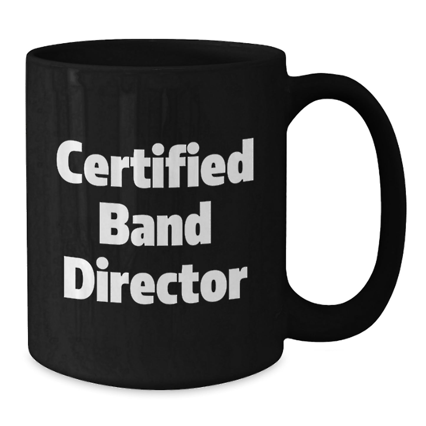 Funny Band Director Quotes Gifts for Him Unique Black Coffee Mug from Friends - Additional