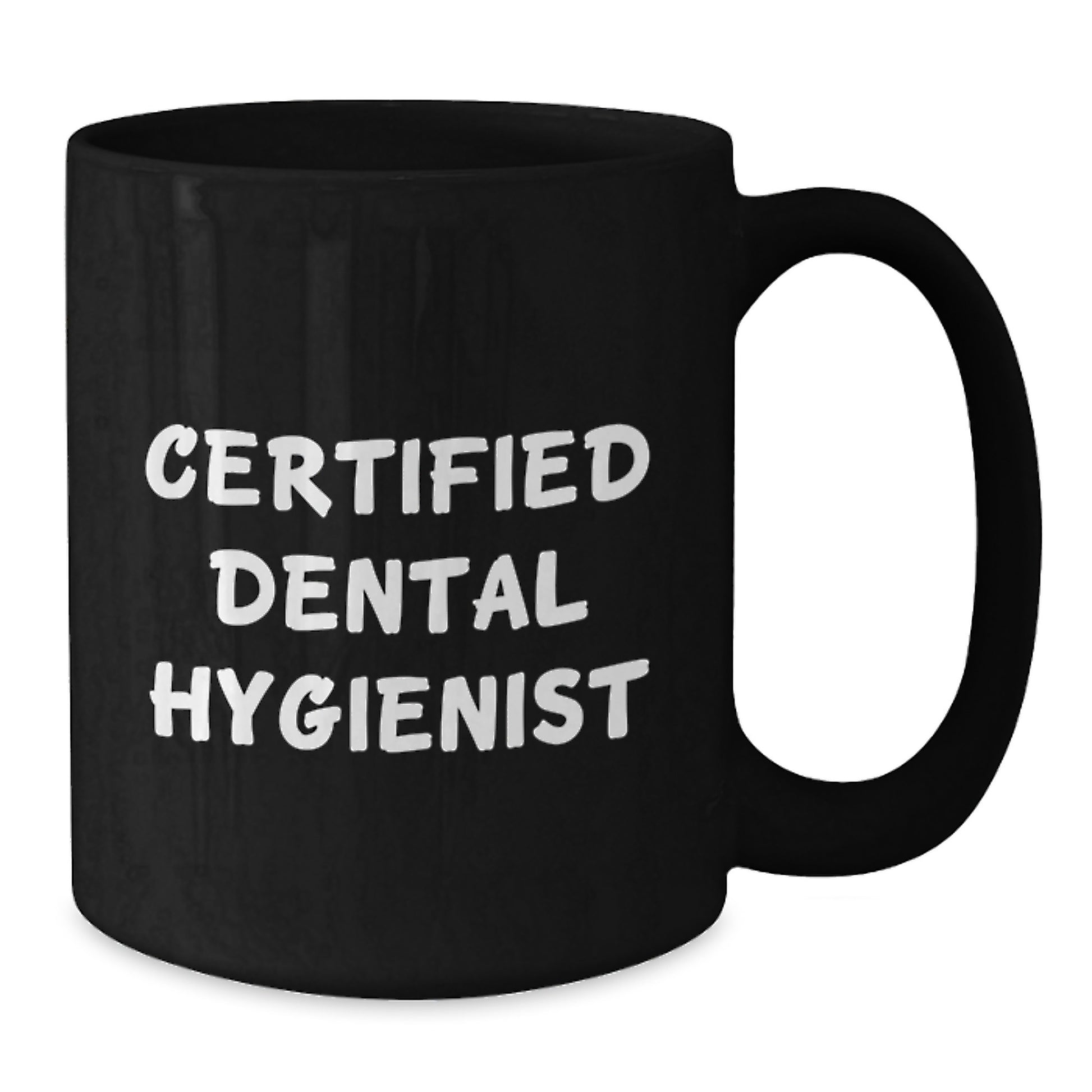 Funny Certified Dental Hygienist Gifts from Friends to Dental Hygienist, Black Coffee Mug for Graduation Unique Gifts - Additional