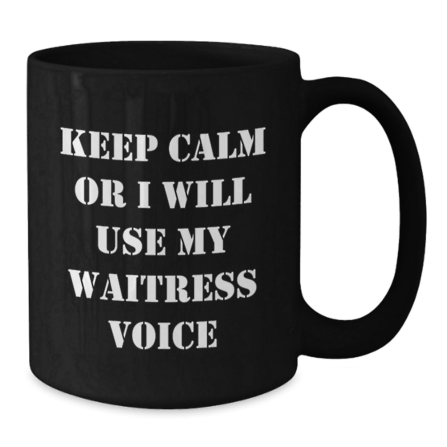 Funny Waitress Gifts from Friends for Graduation Unique Black Coffee Mug - Additional