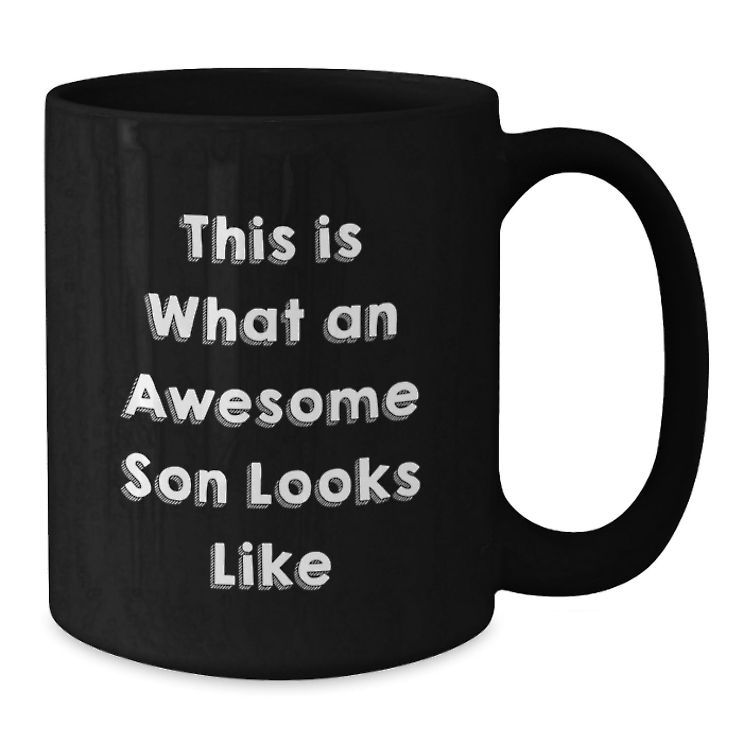 Funny Son Gifts from Mom, Dad, Friends - This Is What Awesome Sons Look Like Black Coffee Mug for Graduation - Additional