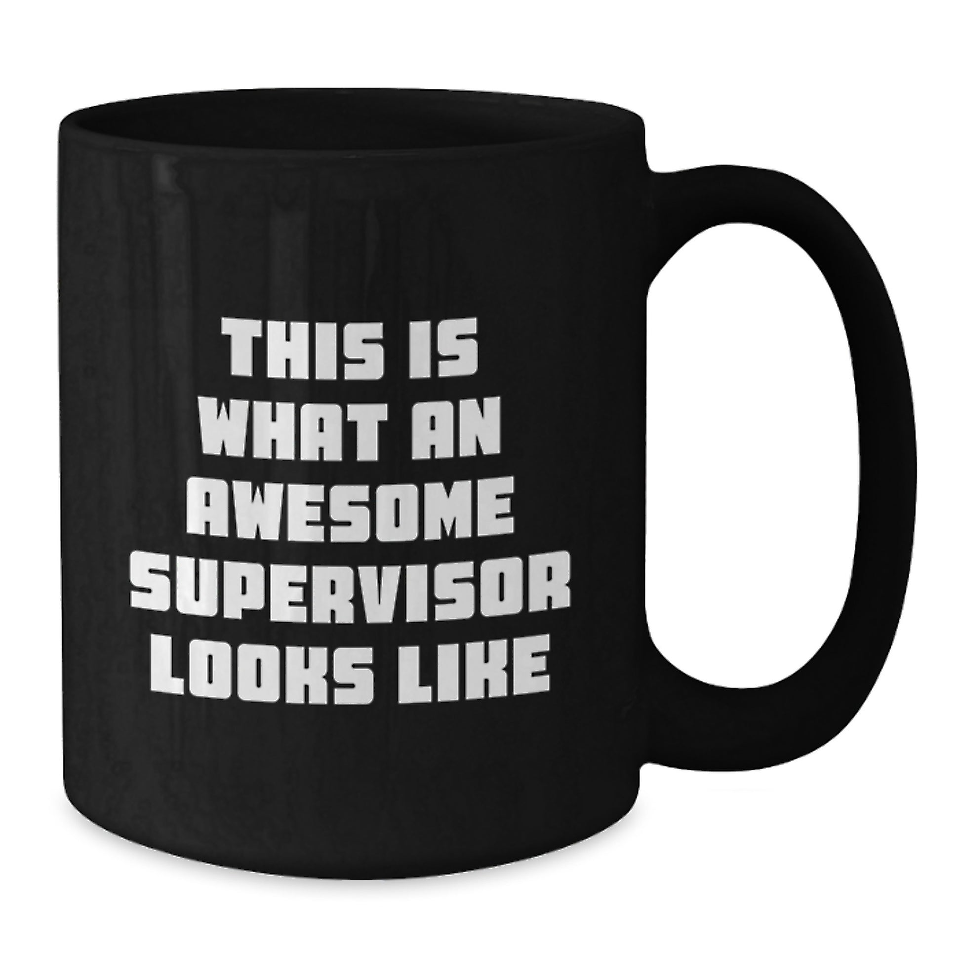 Funny Supervisor Gifts, This Is What An Awesome Supervisor Looks Like, Black Coffee Mug for Birthday, Gifts from Friends for Supervisor - Additional