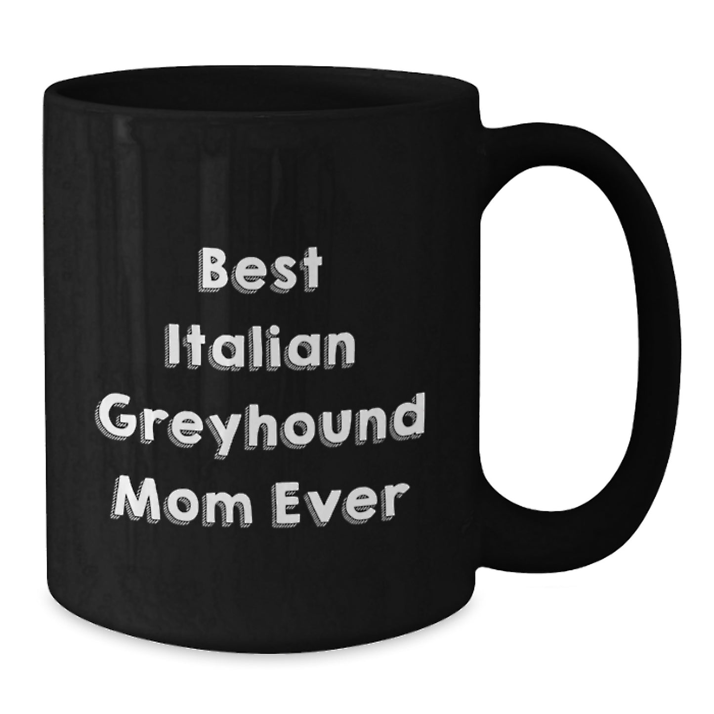 Funny Italian Greyhound Dog Lover Gifts from Mom for Her Special Italian Greyhound Dog Valentine's - Additional