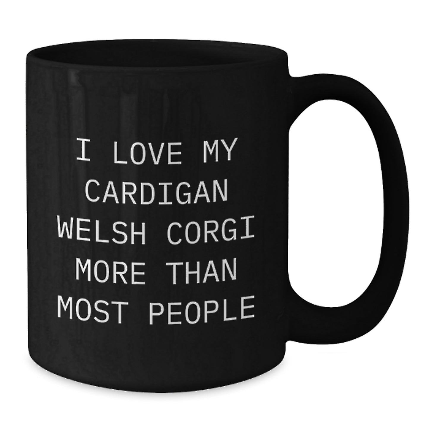Funny Cardigan Welsh Corgi Dog Lover Gifts from Family, Friends, or Coworkers - Black Coffee Mug for Cardigan Welsh Corgi Dog Enthusiasts - Additional