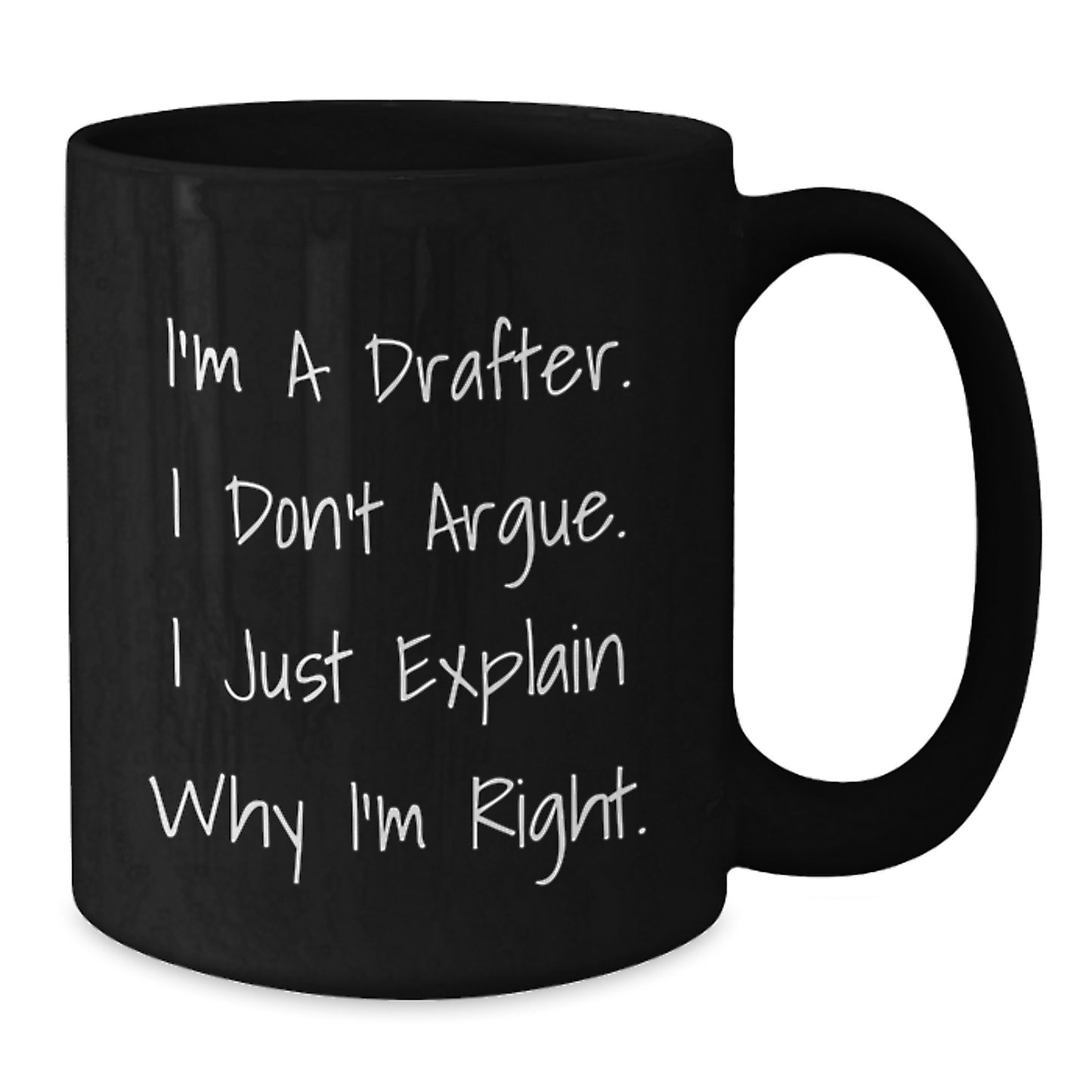 Funny Drafter Gifts from Men to Their Coworkers, Perfect for Mother's Day Unique Gifts for Drafter, Black Coffee Mug - Additional