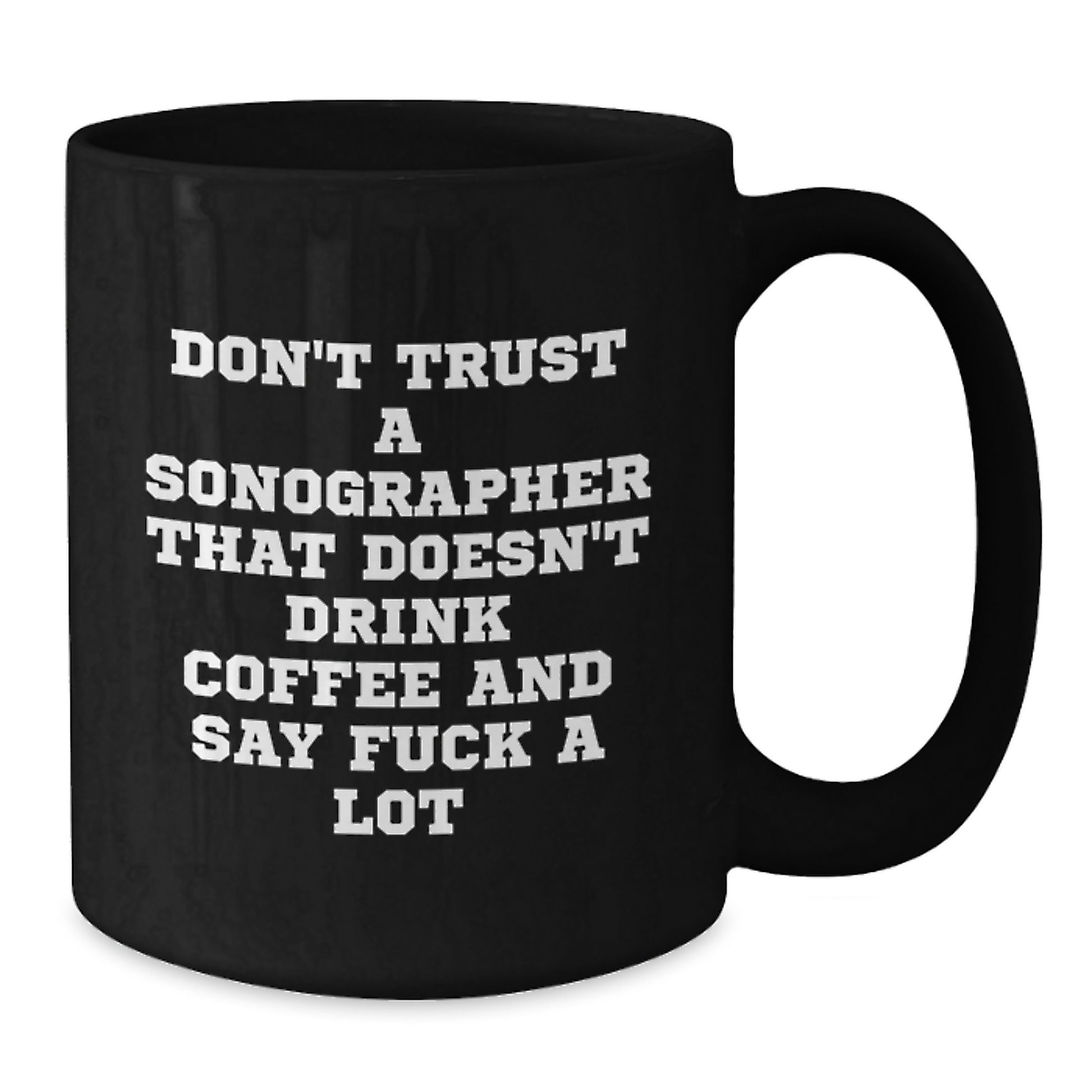 Funny Sonographer Gifts for Sonographer - Mother's Day Unique Black Coffee Mugs from Friends - Additional