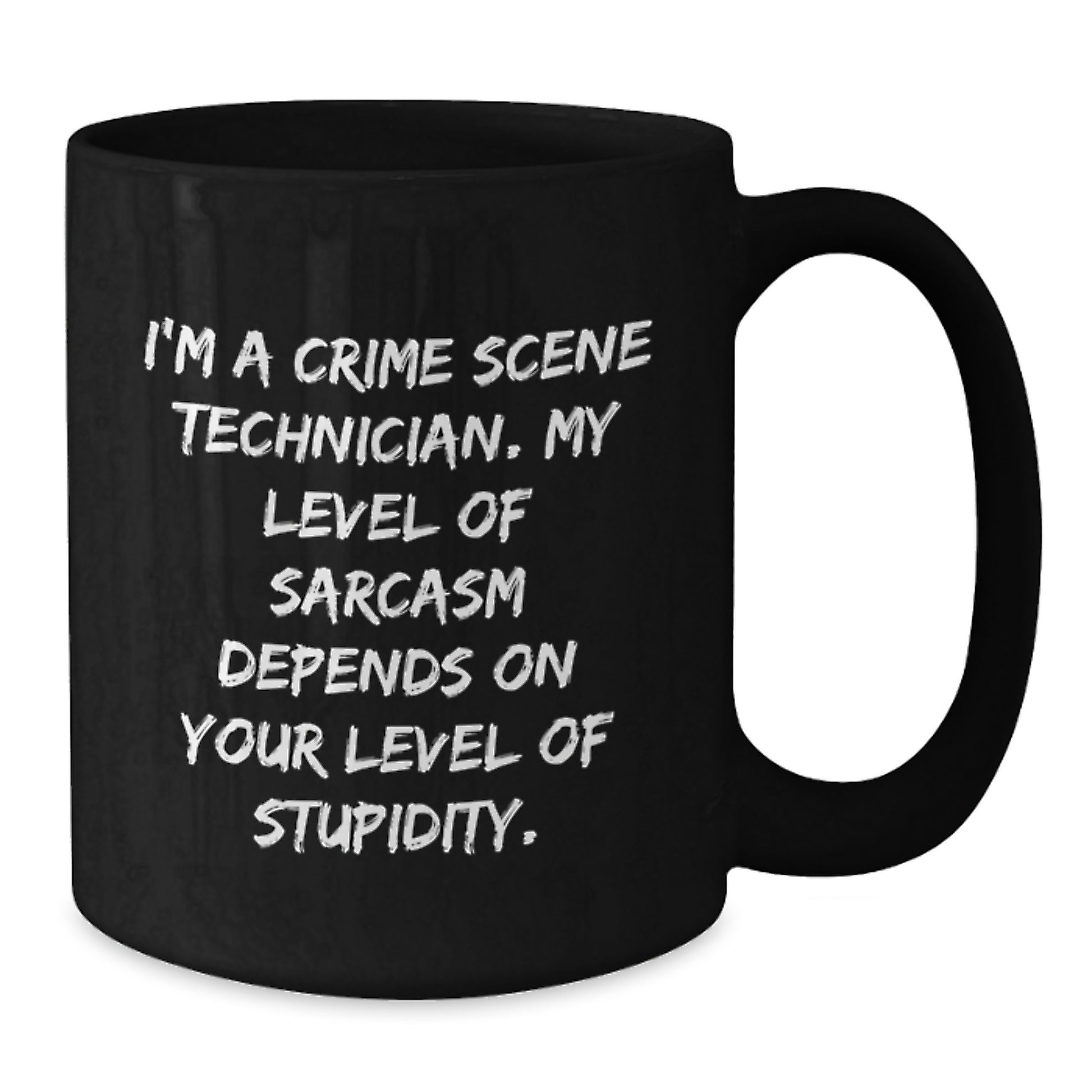 Funny Crime Scene Technician Mugs Gifts for Men Birthday Unique Coffee Lovers - Additional