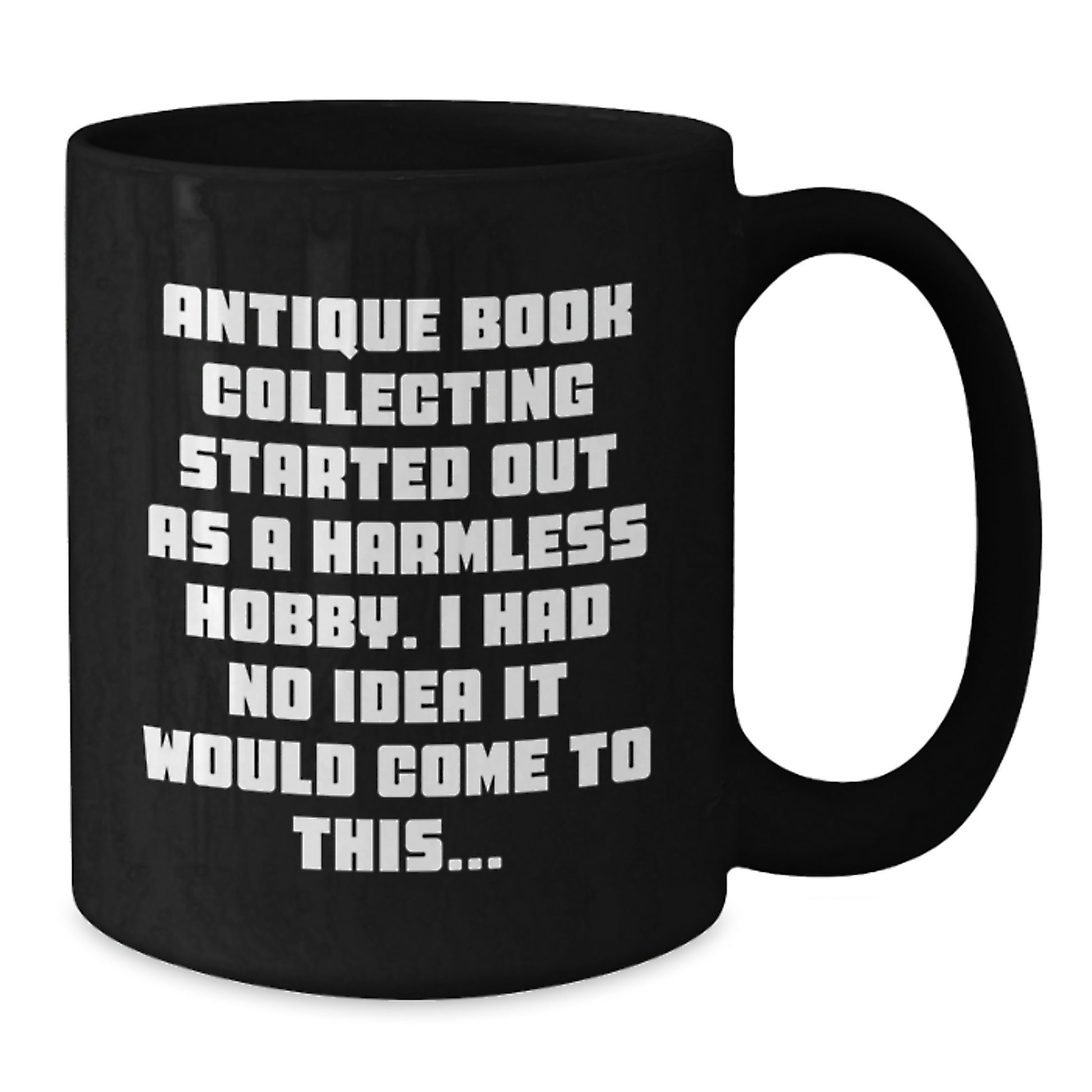 Antique Book Collecting Funny Mugs, A Hilarious Gift for Bookworms and Coffee Lovers, Unique Christmas Unique Gifts from Friends for Men Women Family - Additional