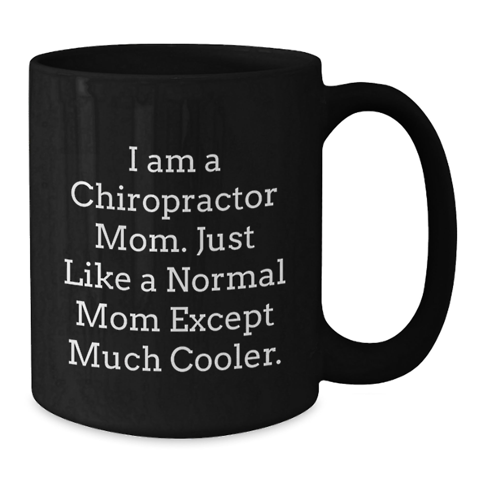 Chiropractor Mom Gifts from Friends and Family Unique Valentine's Mugs - Additional