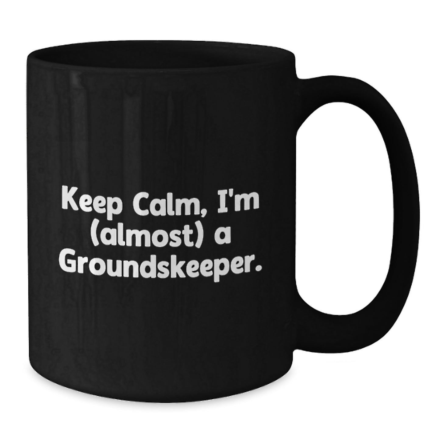 Funny groundskeeper Gifts, Keep Calm I'm Almost A groundskeeper Black Coffee Mug, Christmas Unique Gifts for groundskeeper Men, Women, Friends, Coworkers, Family - Additional