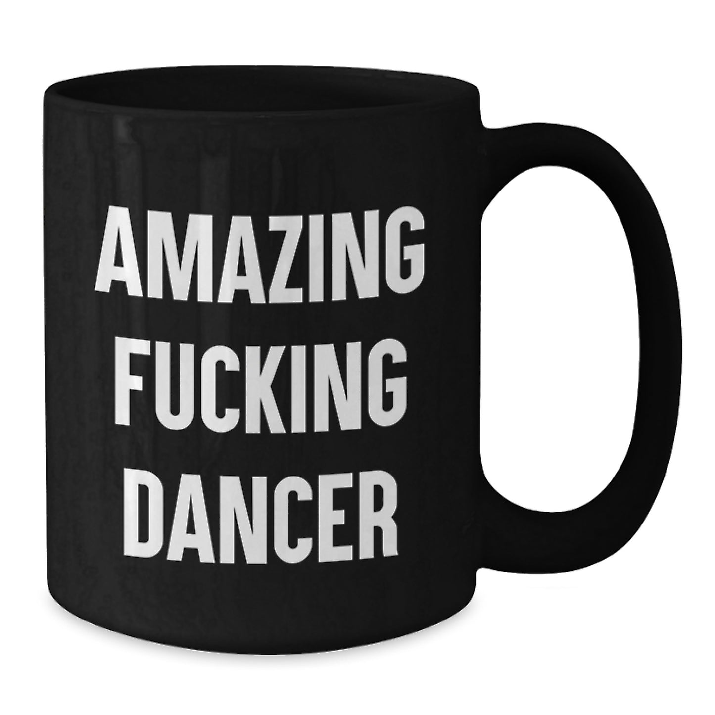 Funny Dancer Gifts for Friends, Black Coffee Mug with Inspiring 'Amazing F--king Dancer' Quote, Unique Christmas Unique Gifts from Friends to Dancer Lovers - Additional