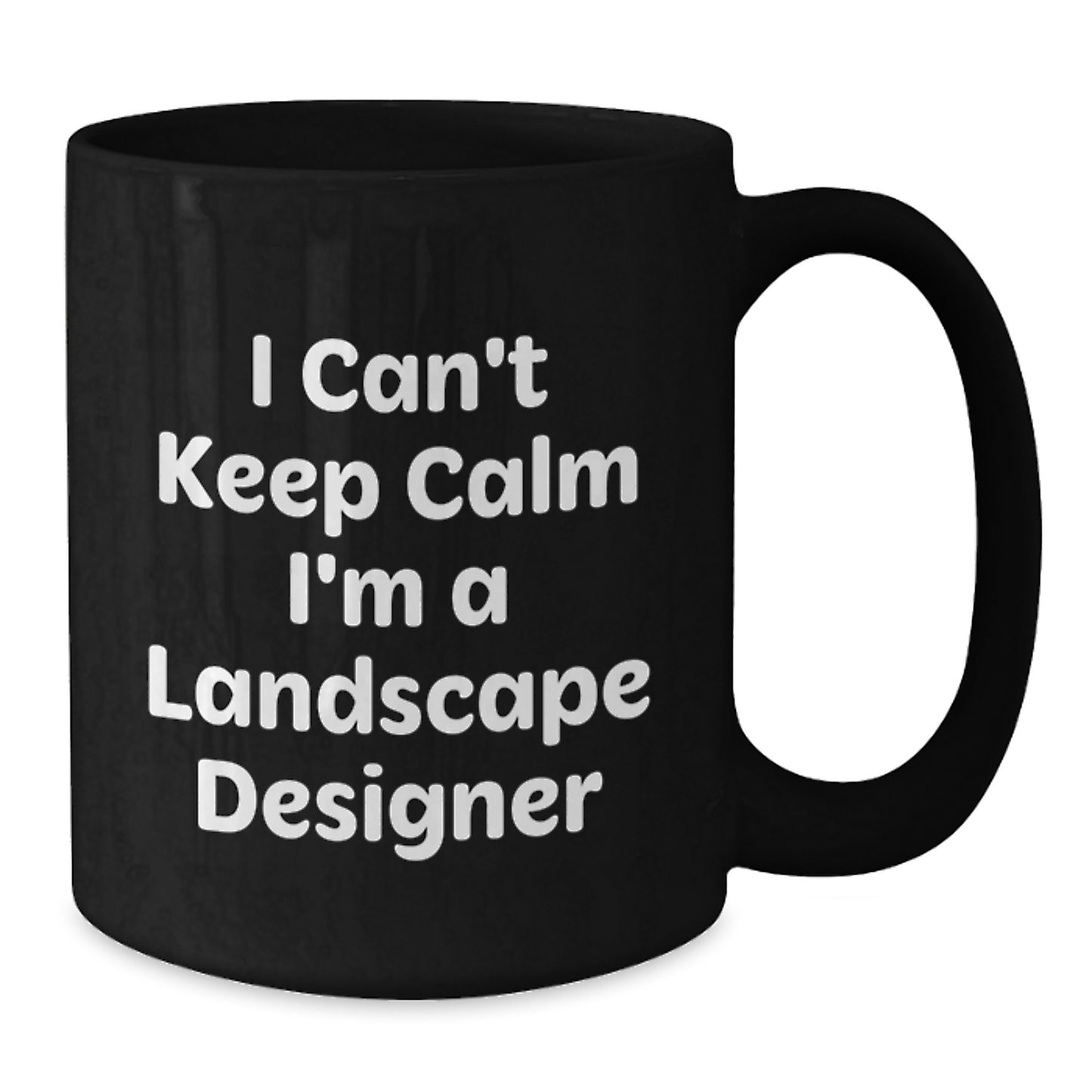 Funny Landscape Designer Gifts for Friends, I'm A Landscape Designer Black Coffee Mug, Birthday Unique Gifts - Additional