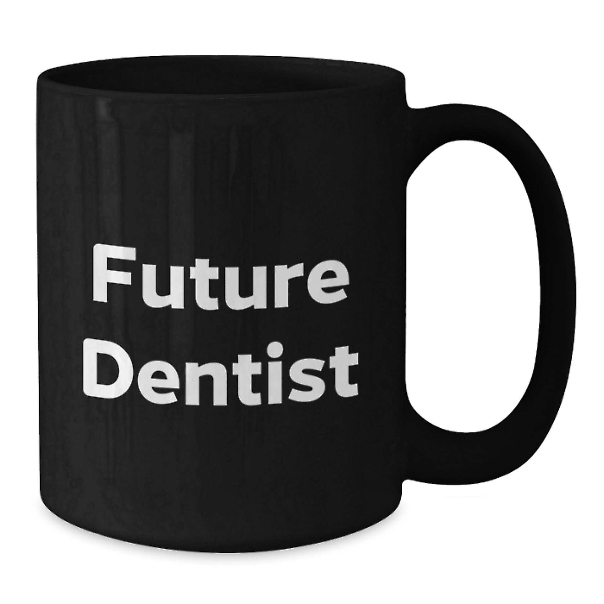 Funny Inspirational Gifts from Family for Future Dentist Black Coffee Mug Christmas Unique Gifts - Additional