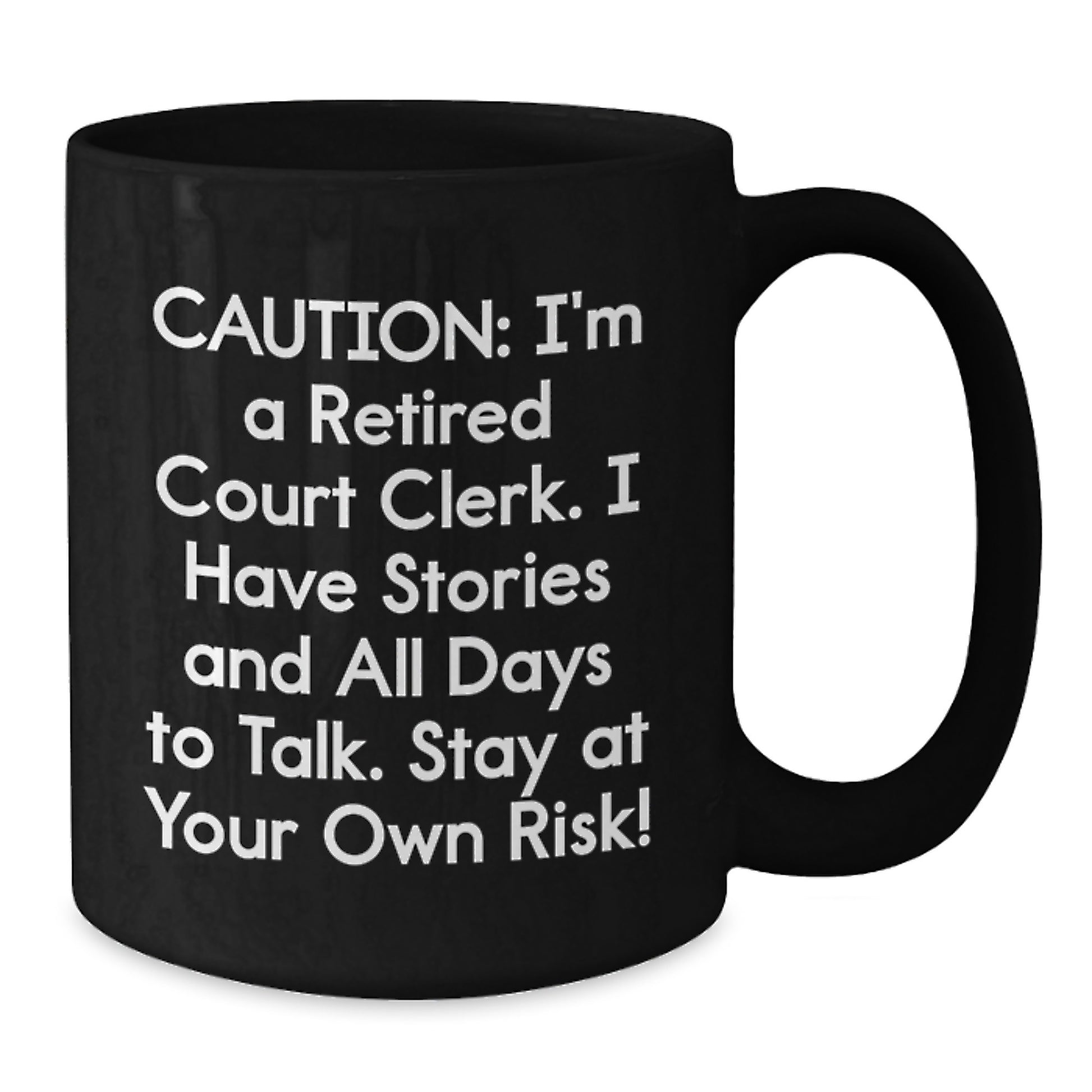 Court Clerk Humor Funny Mug Gifts from Men for Court Clerk Christmas - Additional