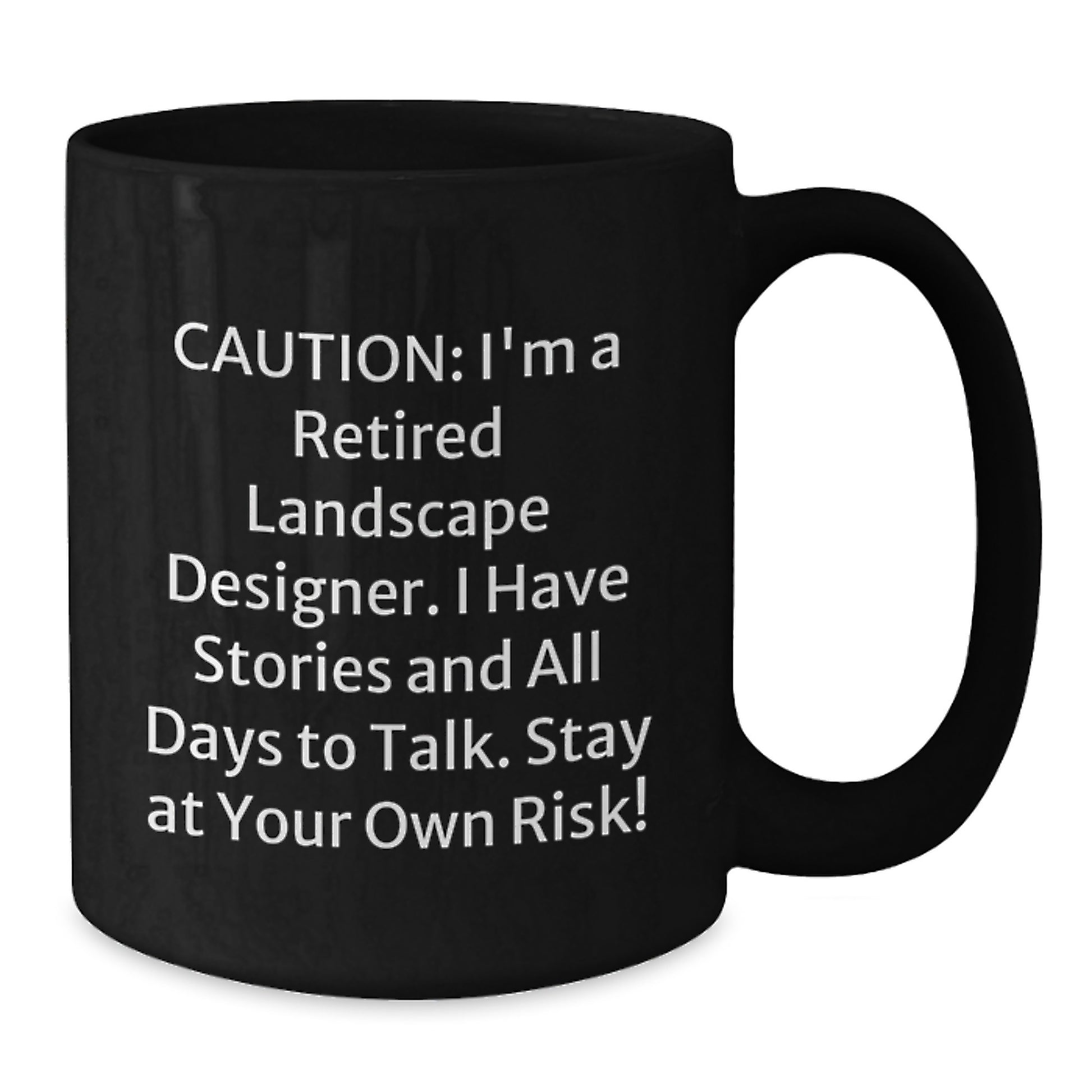 Funny Quote Landscape Designer Gifts, Black Coffee Mug, Unique Christmas Unique Gifts from Friends to Family - Additional
