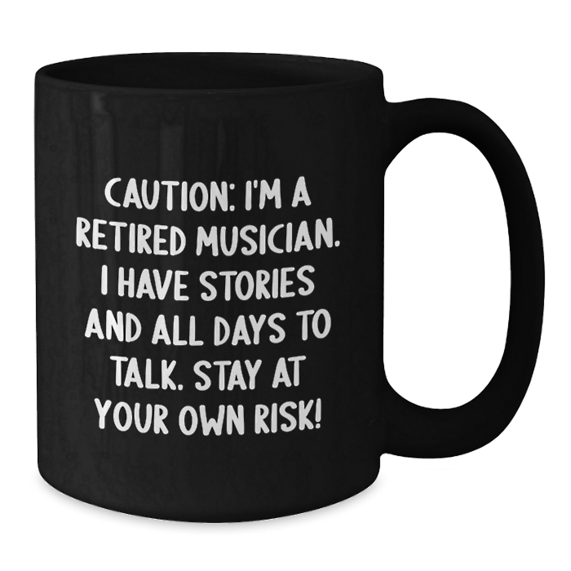 Funny Musician Gifts from Men to Graduating Musicians, Black Coffee Mug with Caution Quote, 11oz or 15oz - Additional