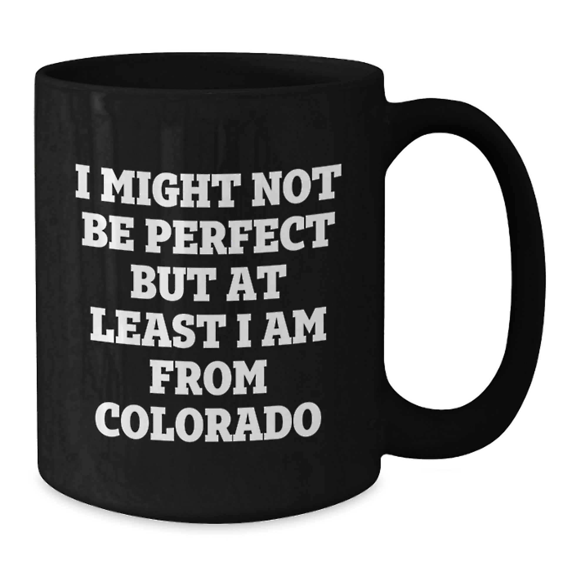 Funny Colorado Quotes Black Coffee Mugs Gifts from Friends to Family, Unique Birthday Unique Gifts for Men and Women from Colorado - Additional
