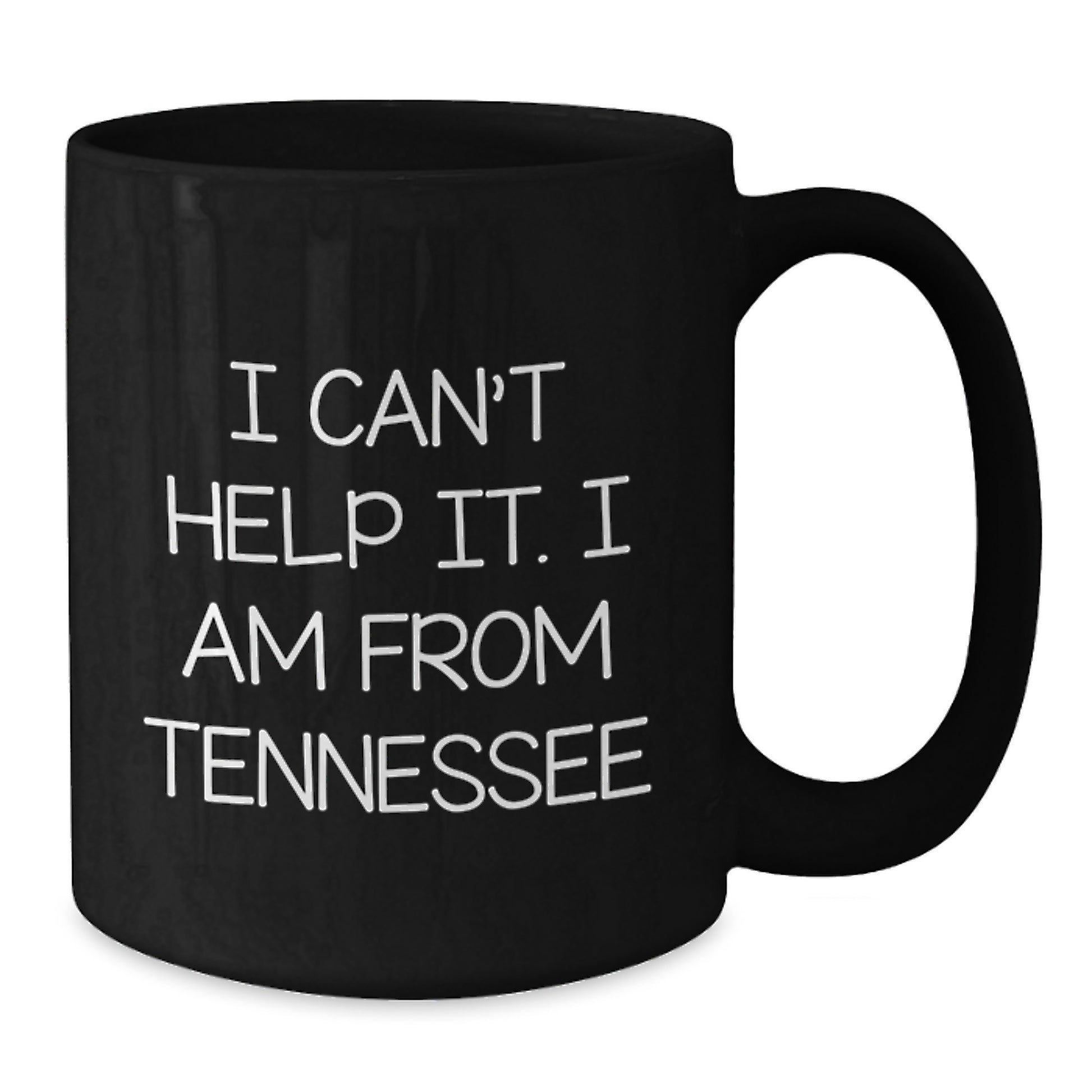Tennessee Gifts for Men from Friends, Funny 'I Can't Help It. I Am From Tennessee' Black Coffee Mugs for Graduation Unique Gifts - Additional