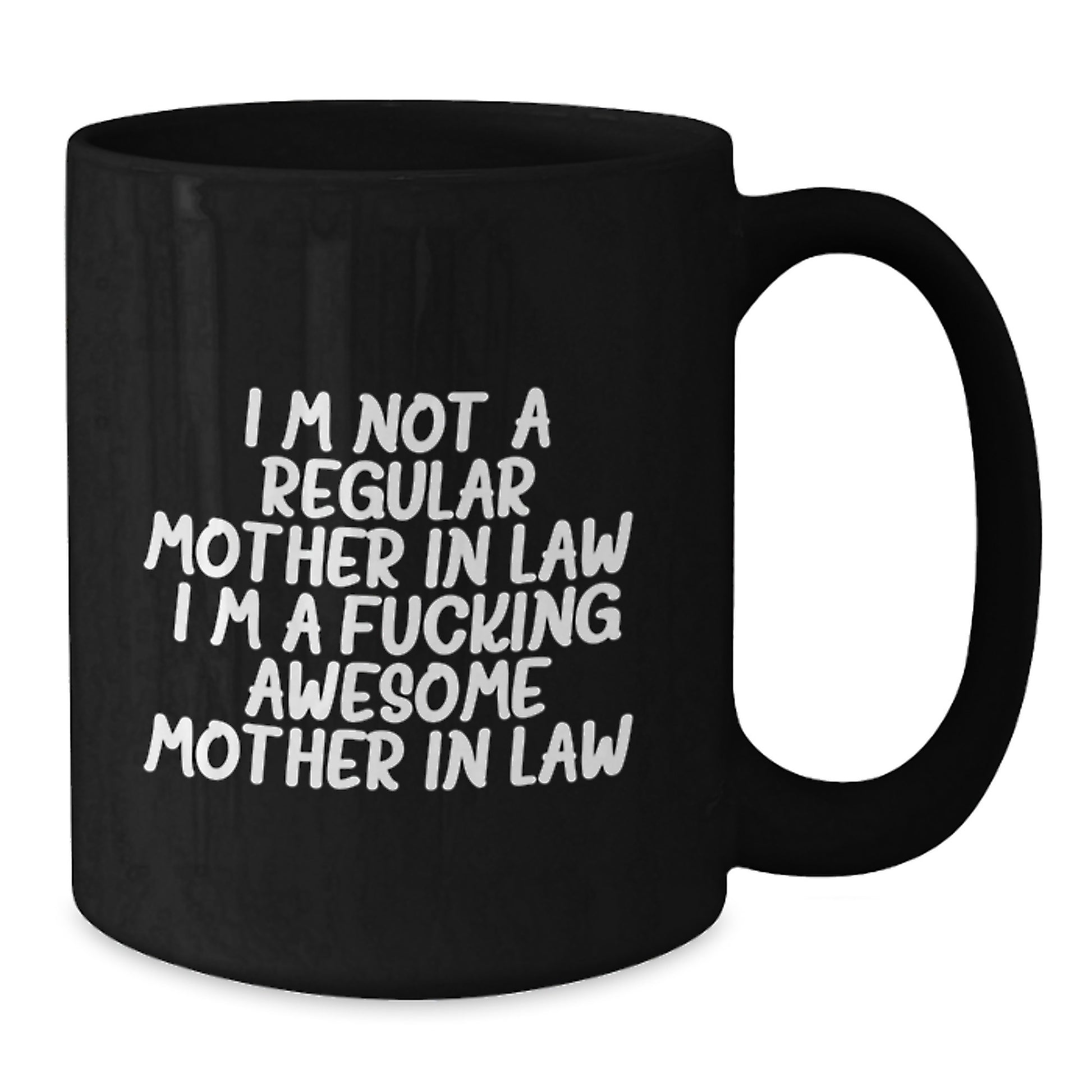 Funny Mom-in-law Gifts, Black Coffee Mug - I'm Not A Regular, I'm Awesome - Gifts from Family, Friends, Coworkers - Graduation Unique Gifts for Mom-in-law - Additional