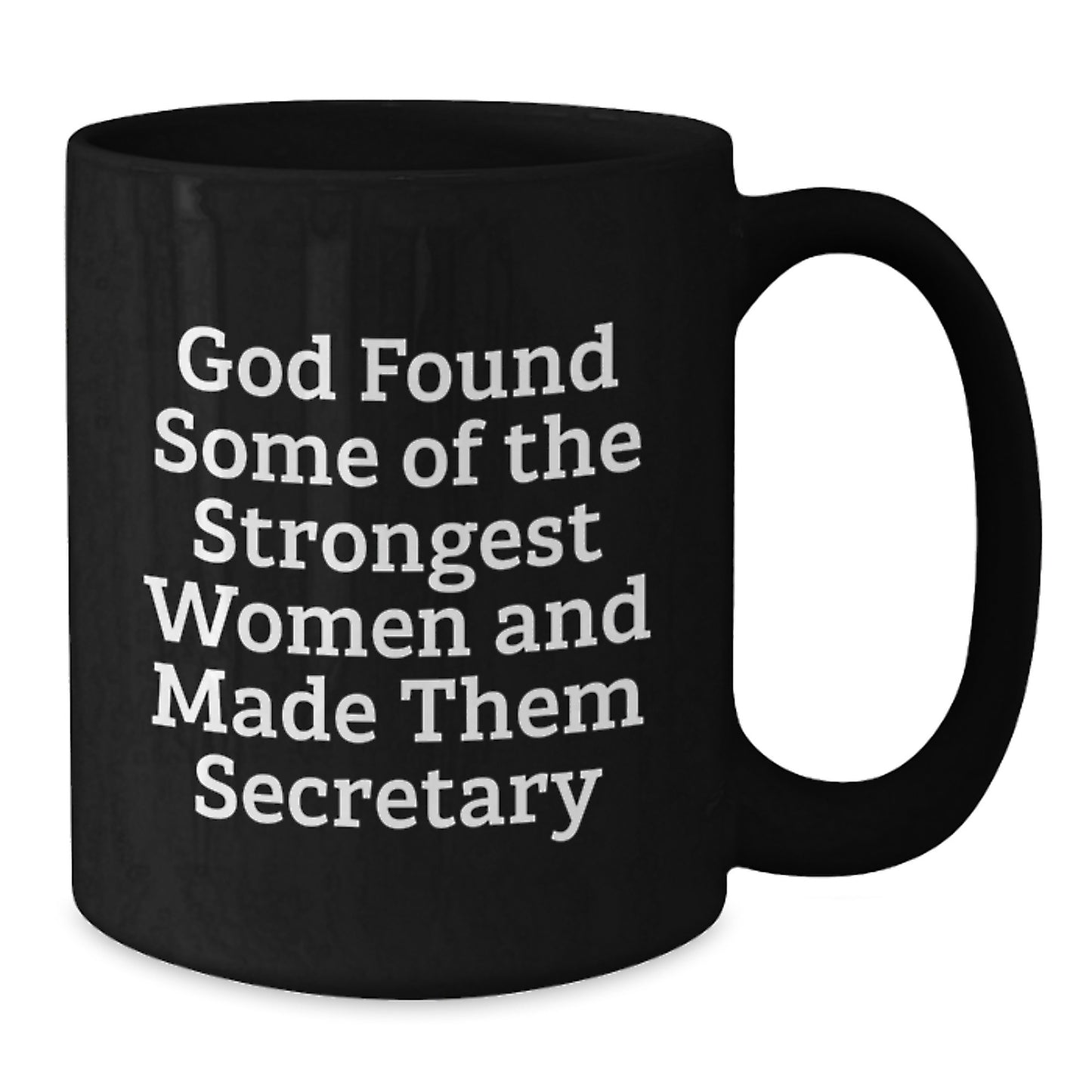Funny Secretary Quotes Black Coffee Mug Gifts from Friends for Women on Christmas - Additional