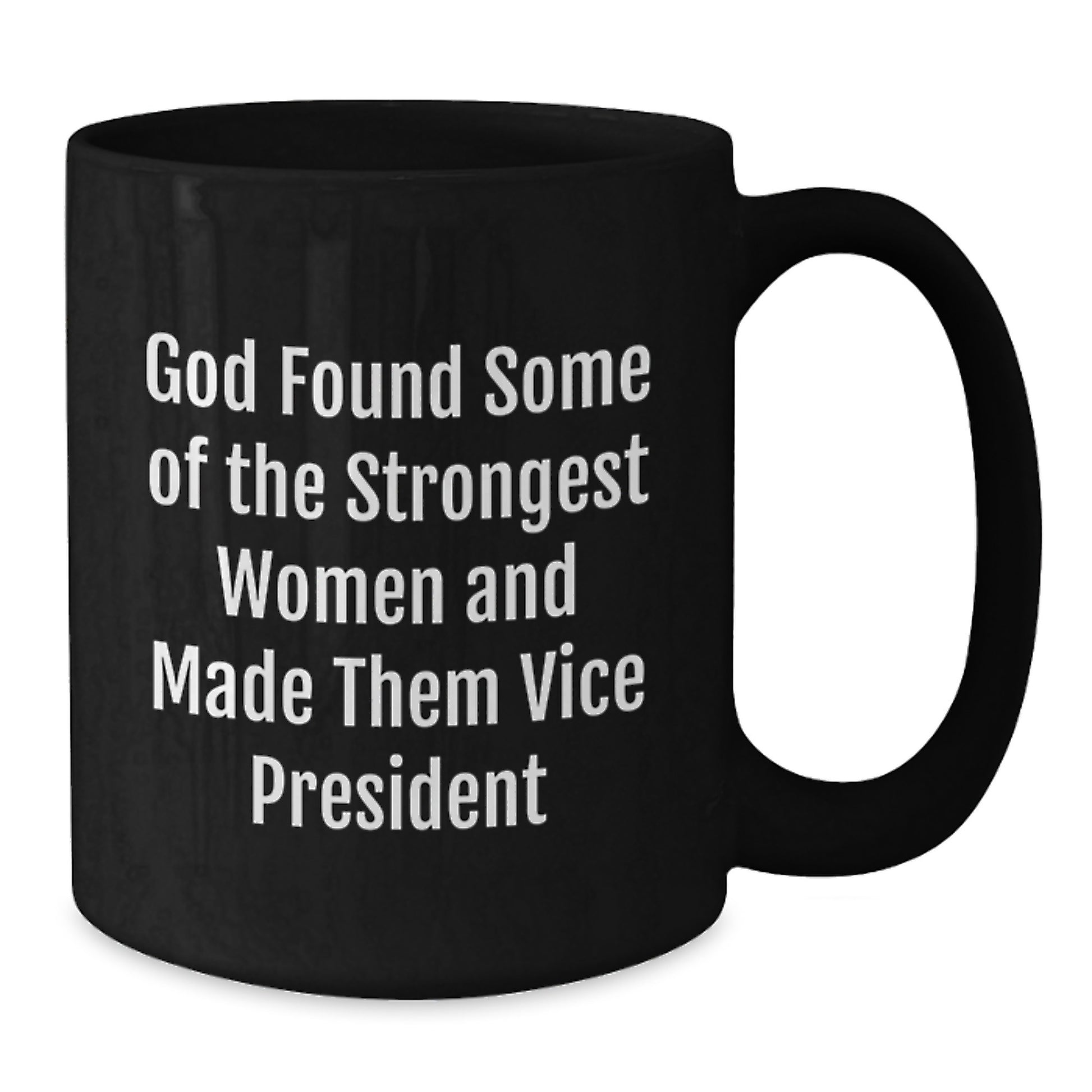 Funny Vice President Gifts for Women Unique Black Coffee Mug from Friends - Additional