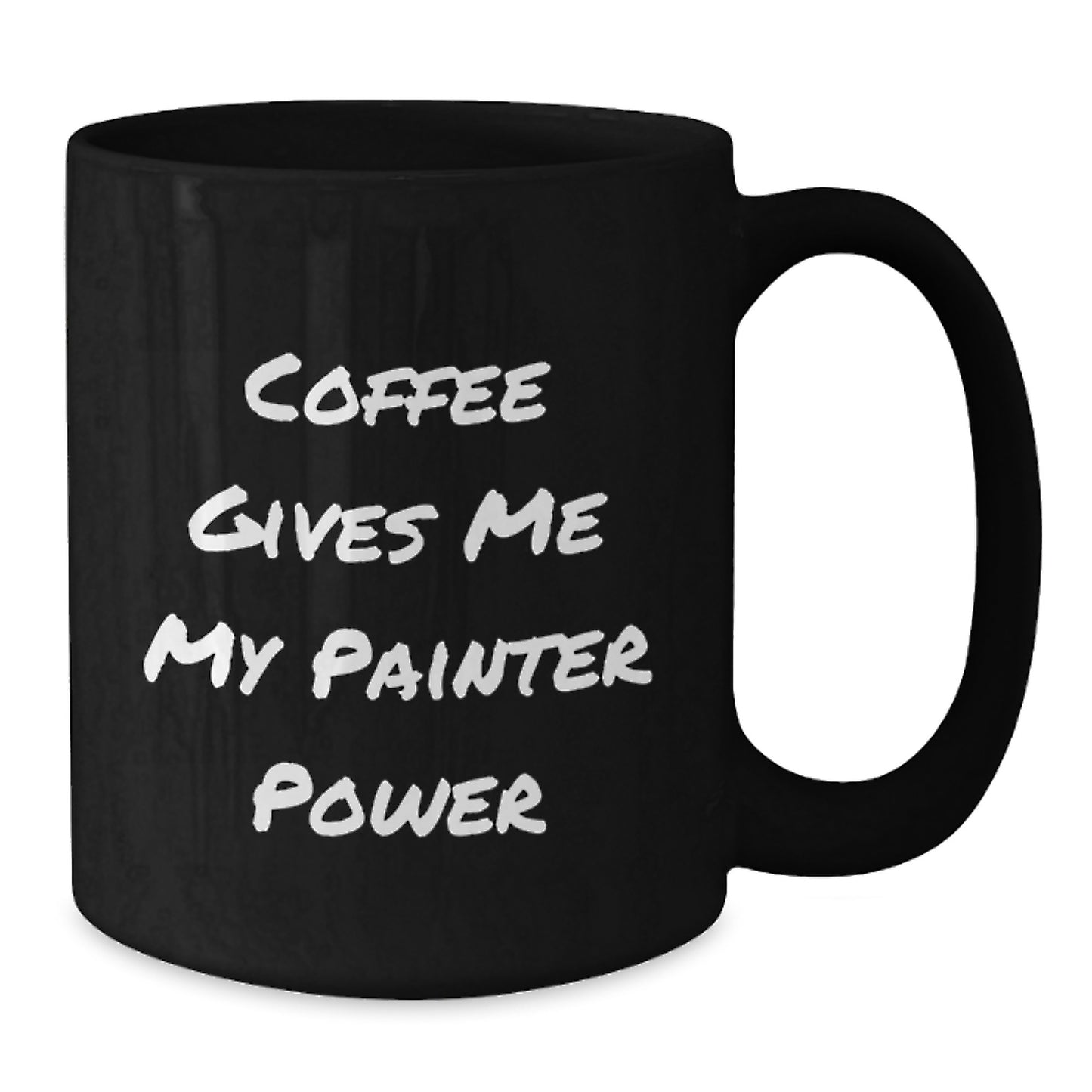Painter's Daily Dose of Inspiration Funny Black Coffee Mug Gifts from Friends for Painter Graduation Unique Gifts - Additional