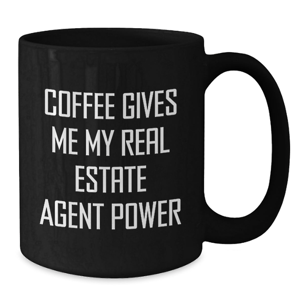 Funny Real Estate Agent Gifts for Men, Black Coffee Mug, 'Coffee Gives Me My Real Estate Agent Power', Unique Christmas Unique Gifts from Friends to Real Estate Agent - Additional